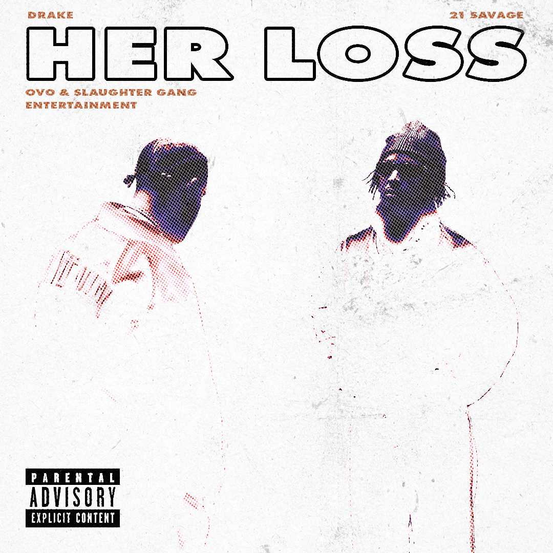 Drake & 21 Savage - Her Loss Cover Art
