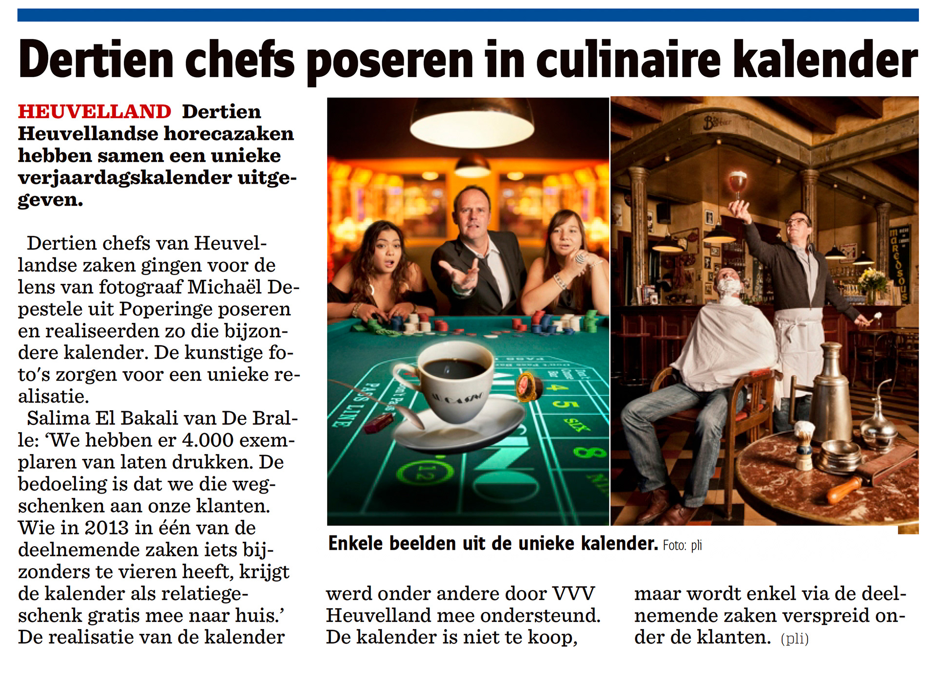 2012 - Het Nieuwsblad - Dertien chefs poseren in culinaire kalender