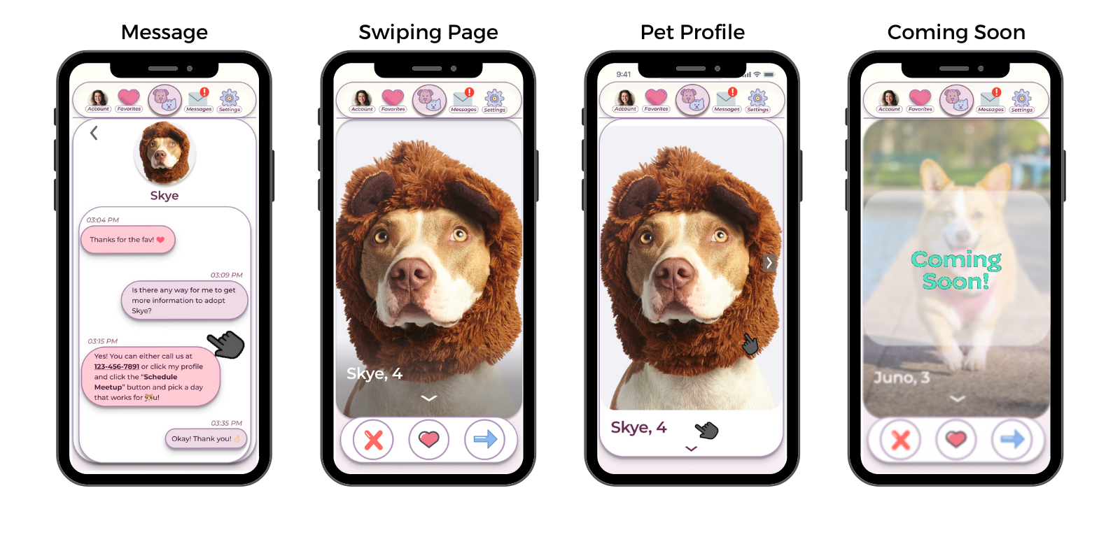 Mockups of message page, swiping page, pet profile page, and coming soon page