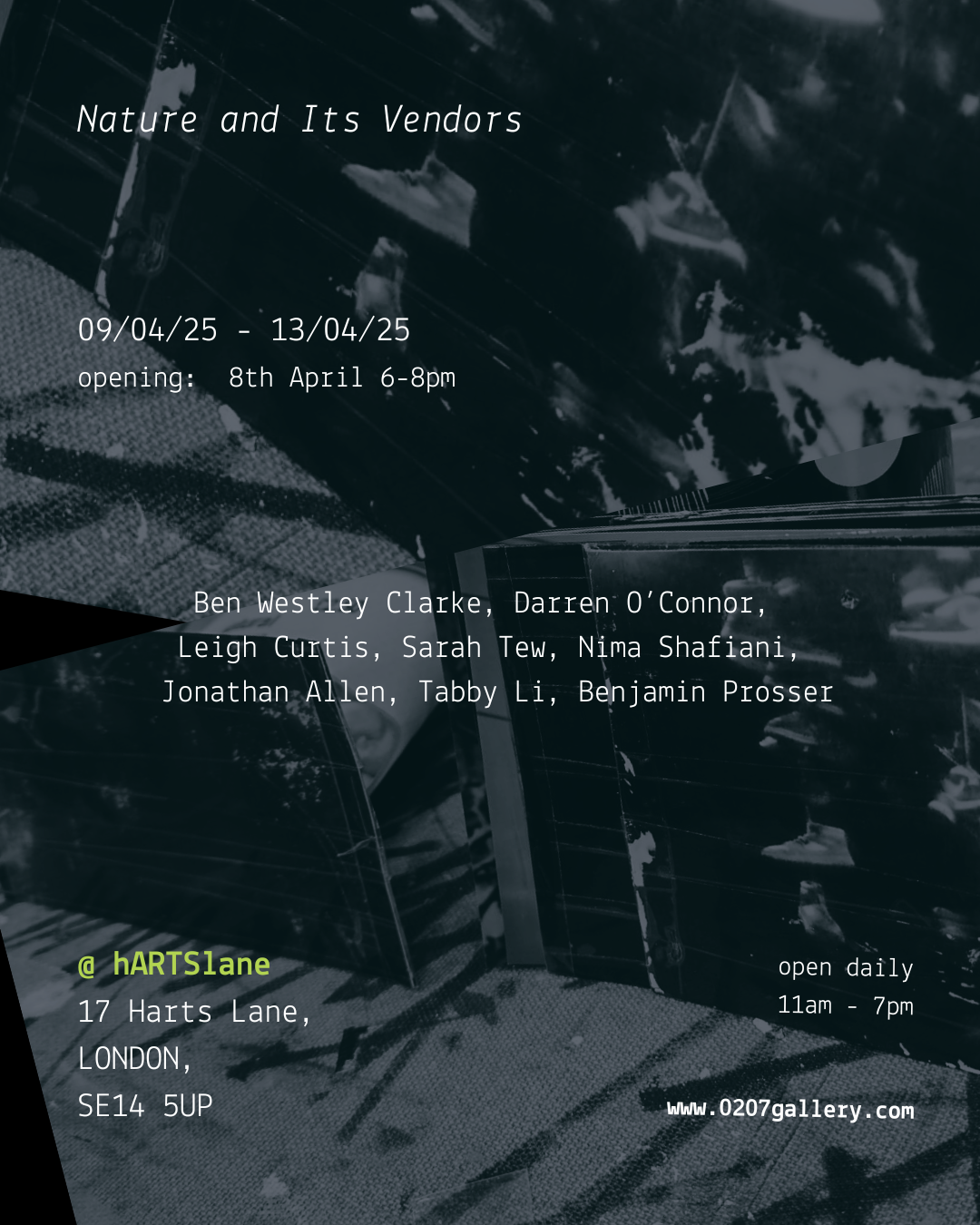 Nature and Its Vendors - Ben Westley Clarke, Darren O'Connor, Leigh Curtis, Sarah Tew, Nima Shafiani, Jonathan Allen, Tabby Li, Benjamin Prosser