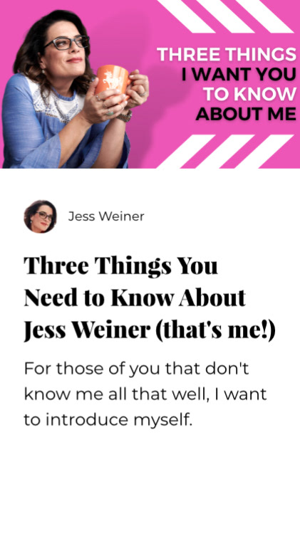 Blog: Three Things You Need to Know About Jess Weiner (that’s me!)