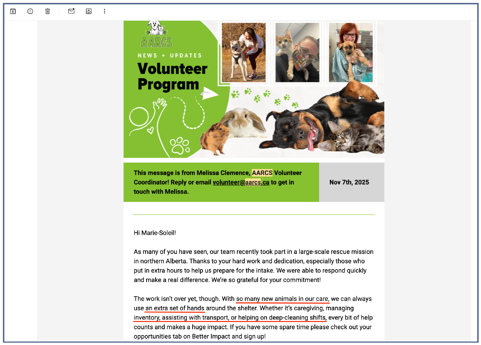 Email sent on November 7th to current volunteers regarding the high intake of animals and urgent need for volunteers’ support, following the RCMP-led animal rescue operation. (Hudon, 2025)