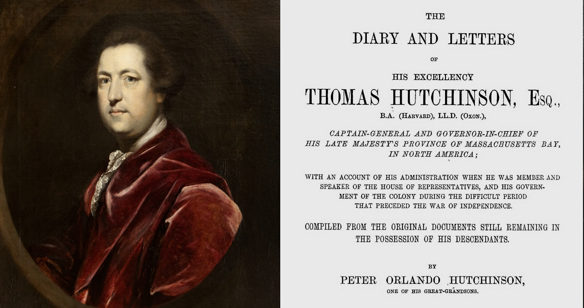 The Diary and Letters of Thomas Hutchinson