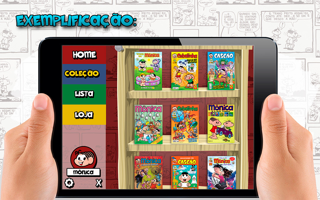 Proposta de Layout para Aplicativo de quadrinhos para a "Mauricio de Souza". Trabalho desenvolvido nas aulas de Empreendedorismo no curso de Multimídia do Senac.