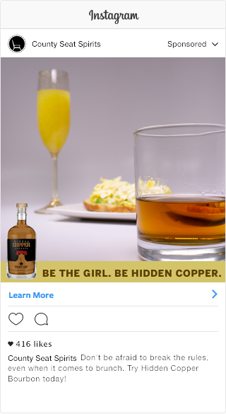Lives on Instagram. Caption reading: "Don't be afraid to break the rules, even when it comes to brunch. Try Hidden Copper Bourbon today!"