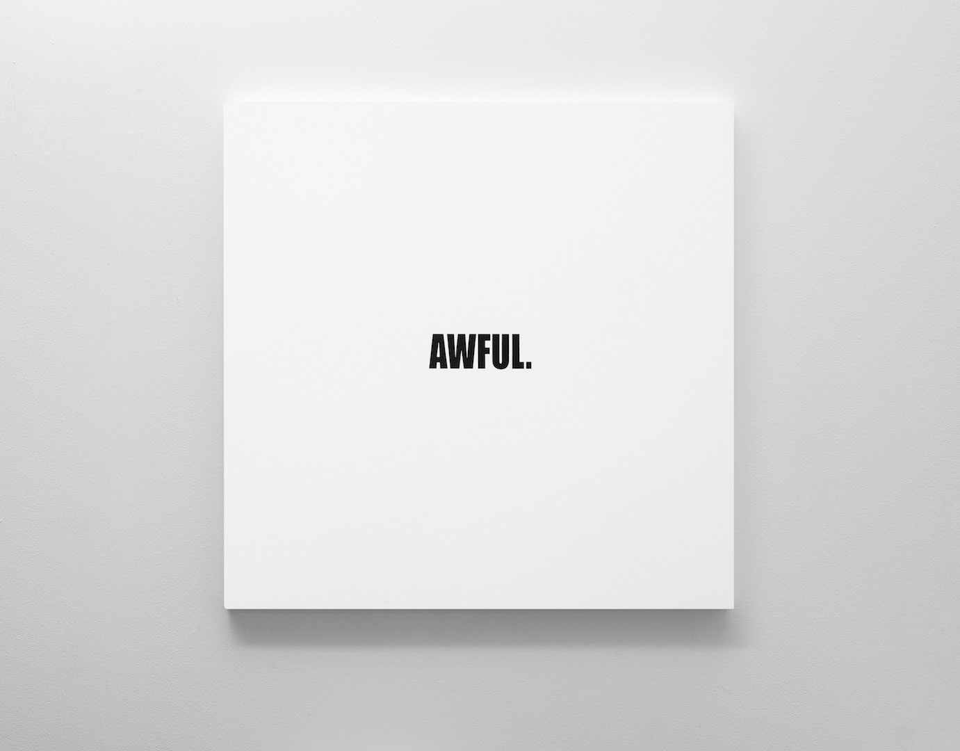 AWFUL. | OIL ON CANVAS | 1m x 1m