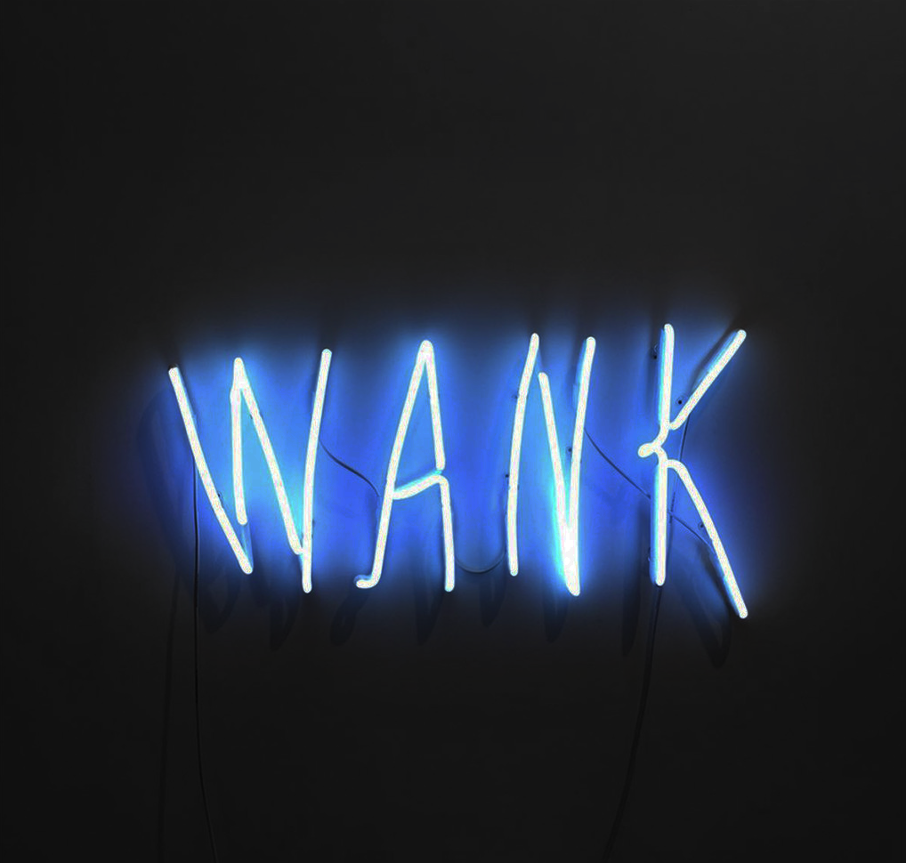 WANK | 2017 | NEON