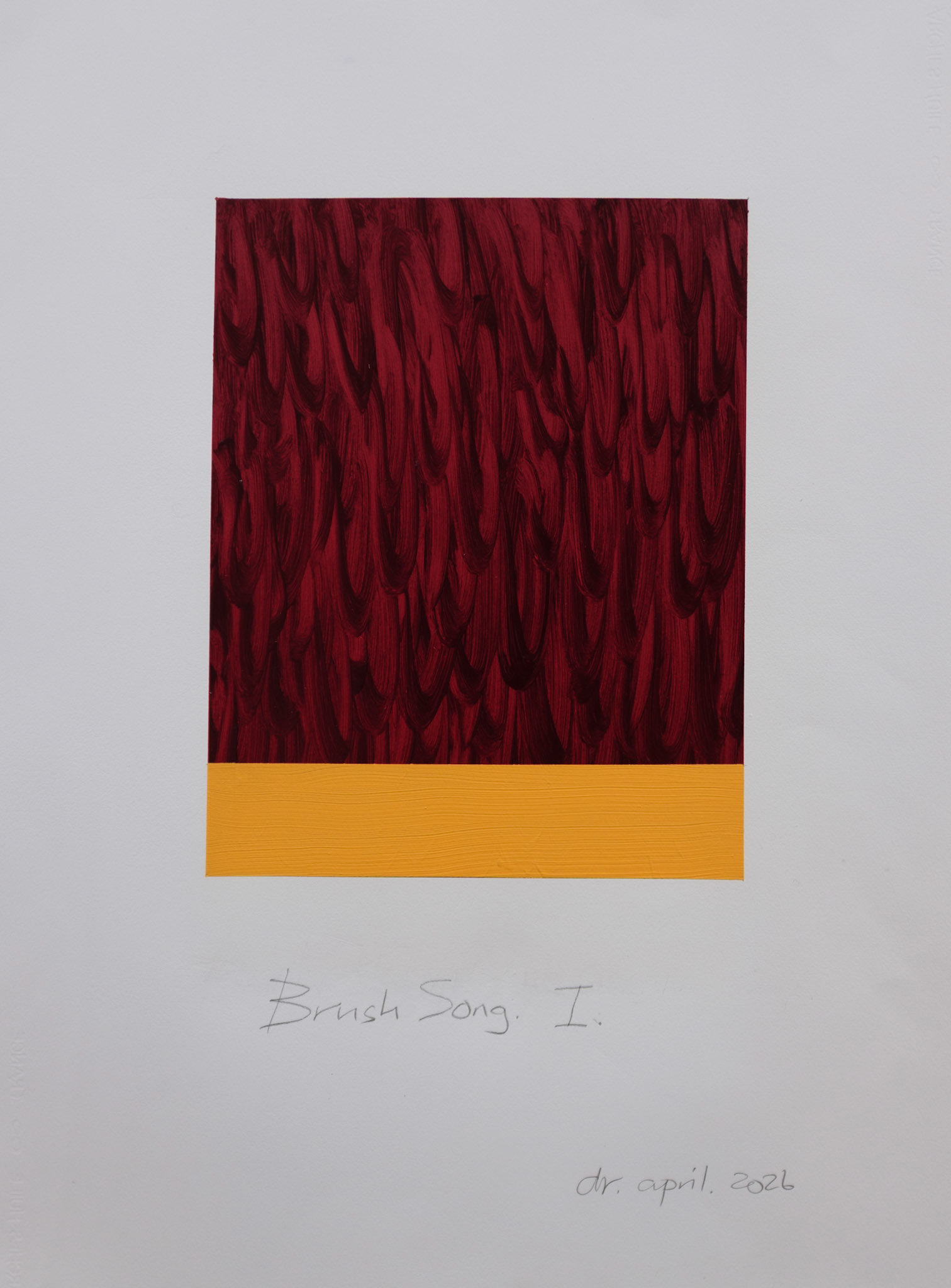 "Brush Song I". Oil on Arches oil paper. 30"x22". 2026.