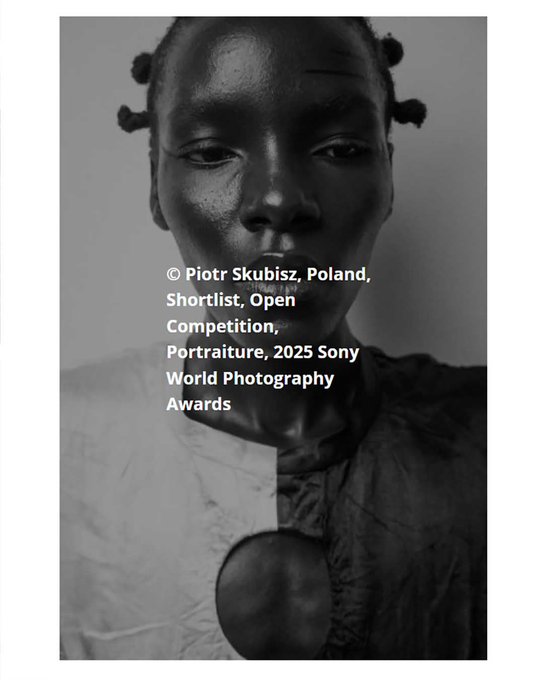© Piotr Skubisz, Poland, Shortlist, Open competition, Portraiture, 2025 Sony World Photography Awards