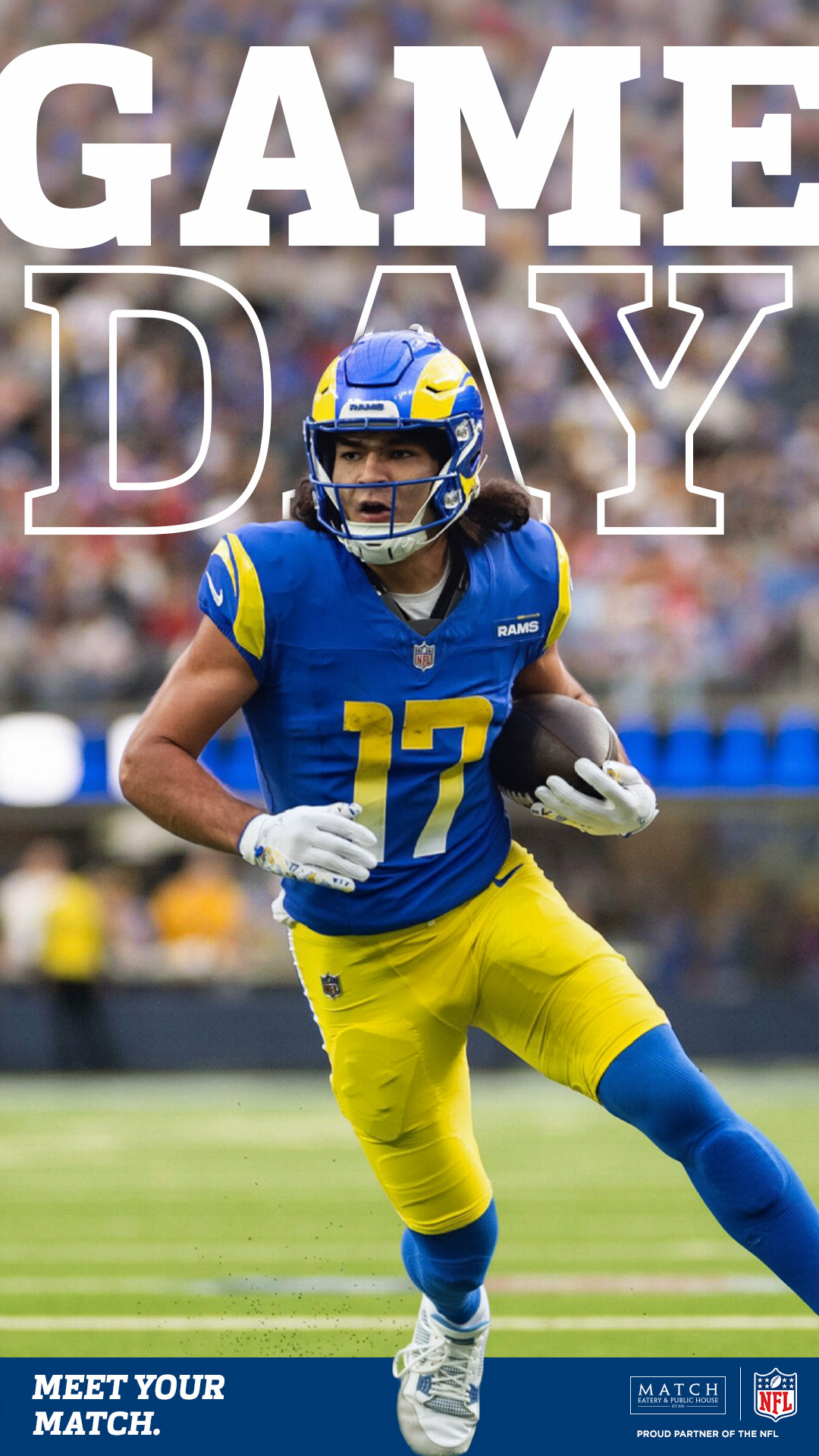 Los Angeles Rams player #17 running with football, vertical "Game Day at Match" social graphic