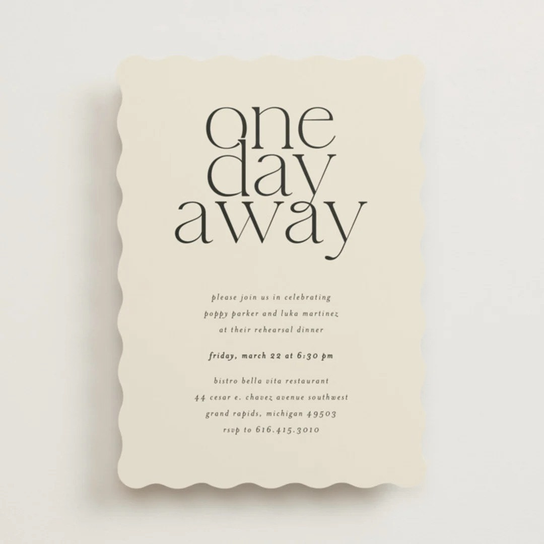 One Day Away — Minted Rehearsal Dinner Invitation