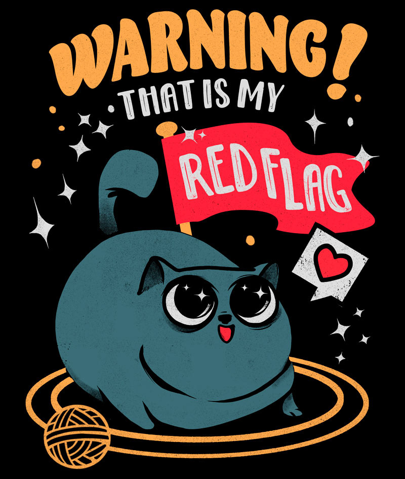 Warning! That's My Red Flag - Black
