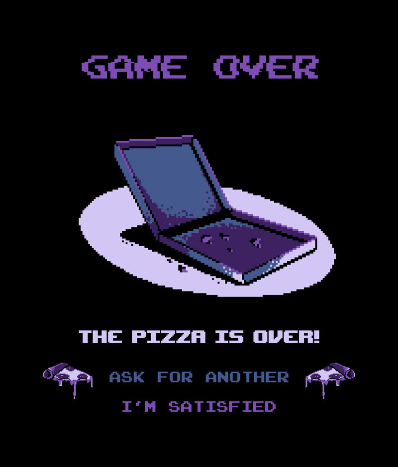 The Pizza Is Over