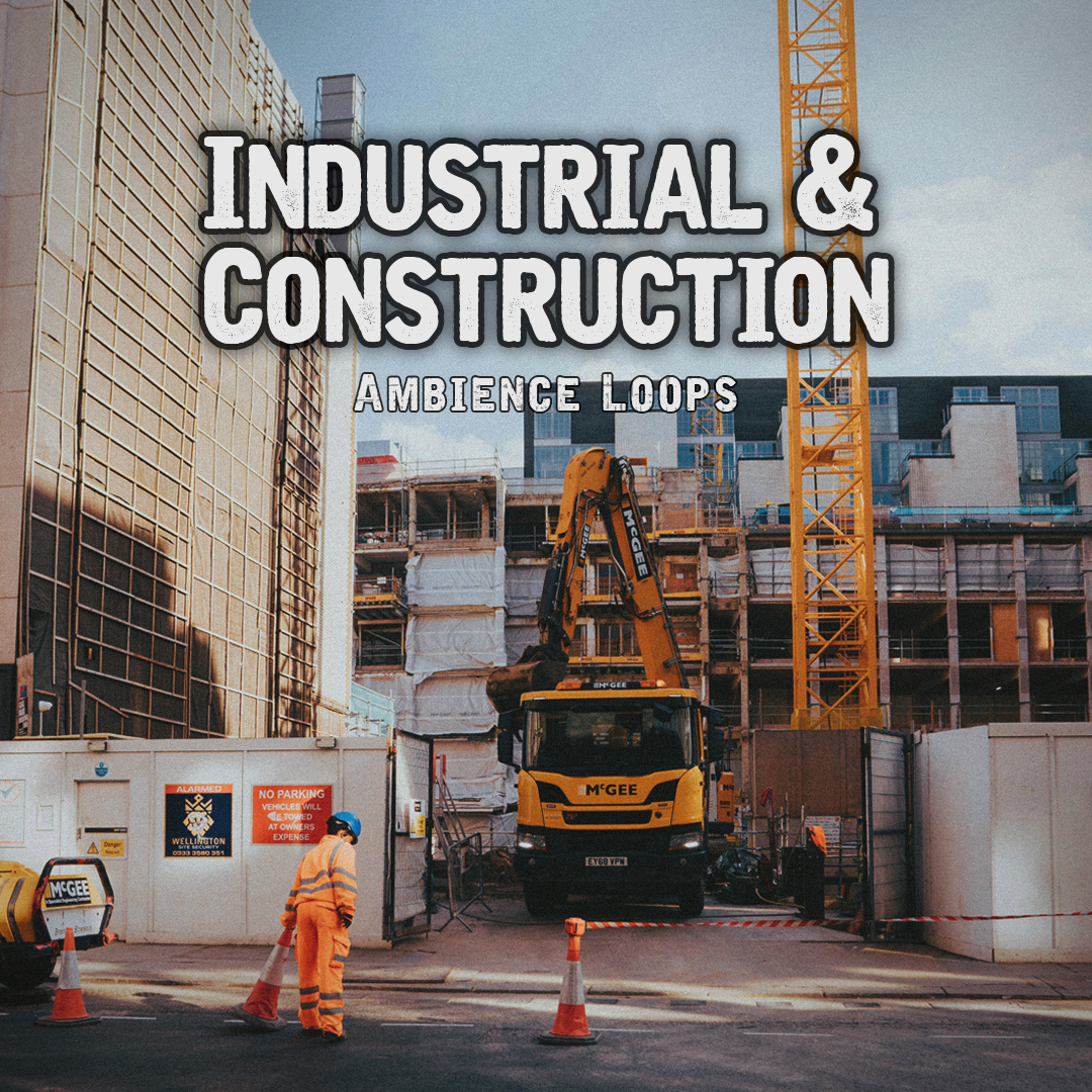 Industrial & Construction Ambience Loops