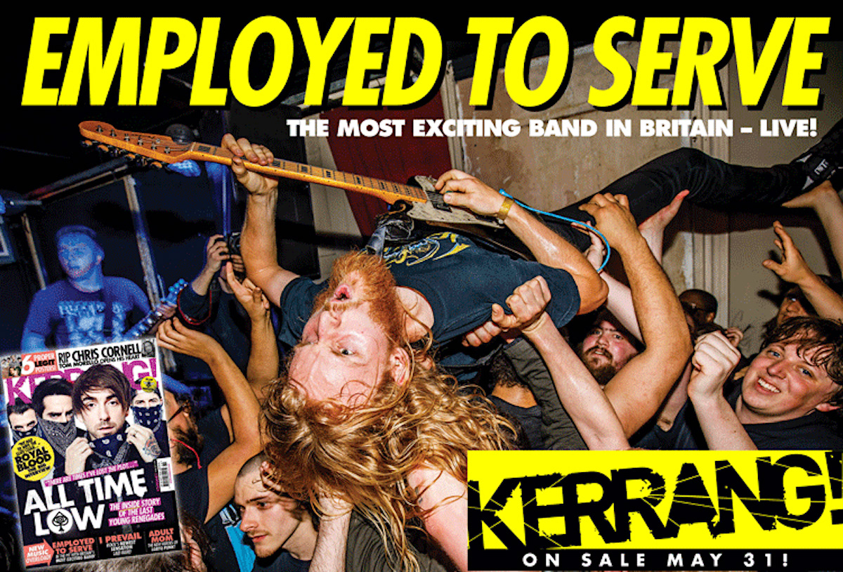 Employed To Serve - Kerrang! Advert - 2017