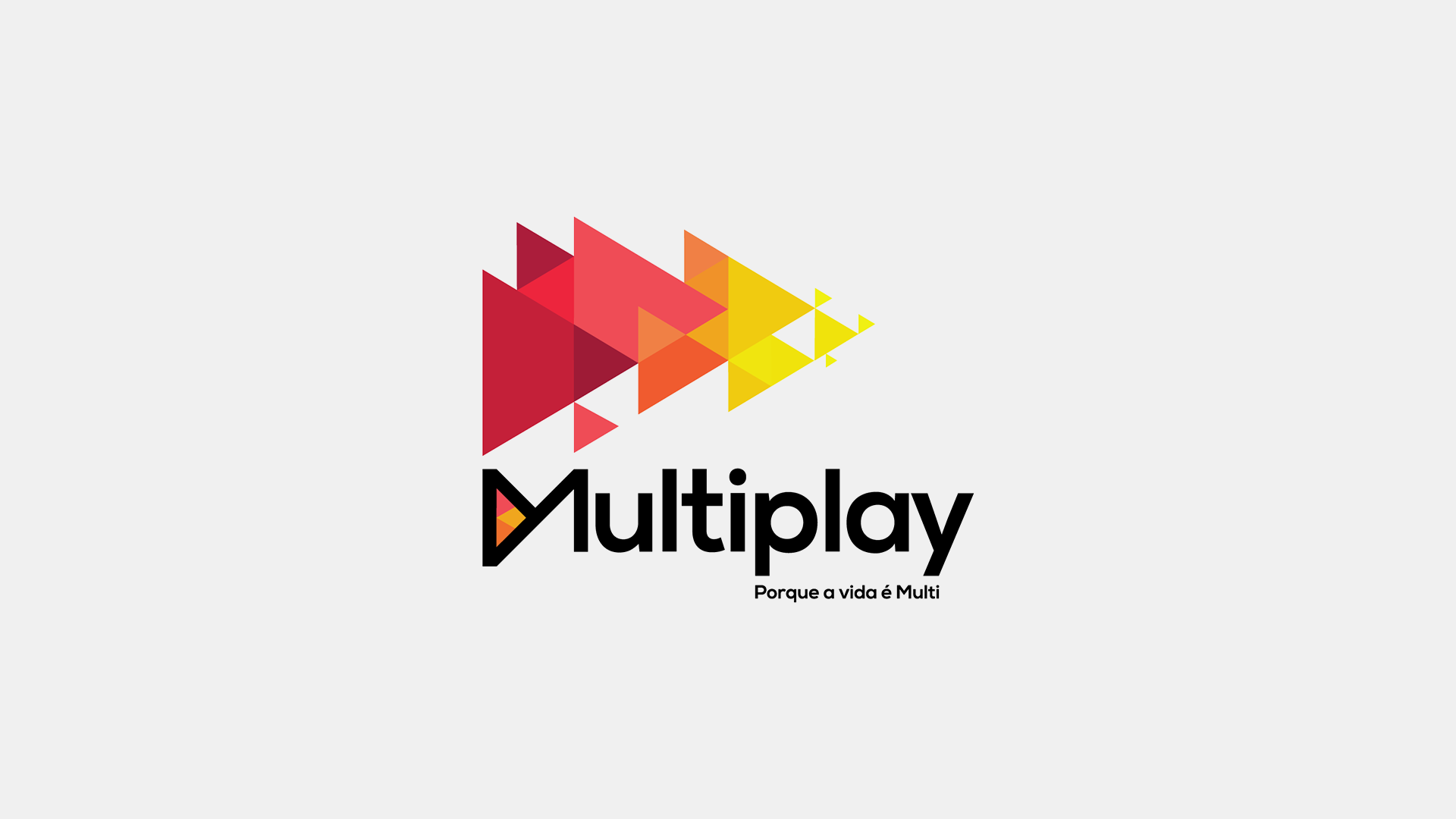 Multiplay - Porque a vida é Multi