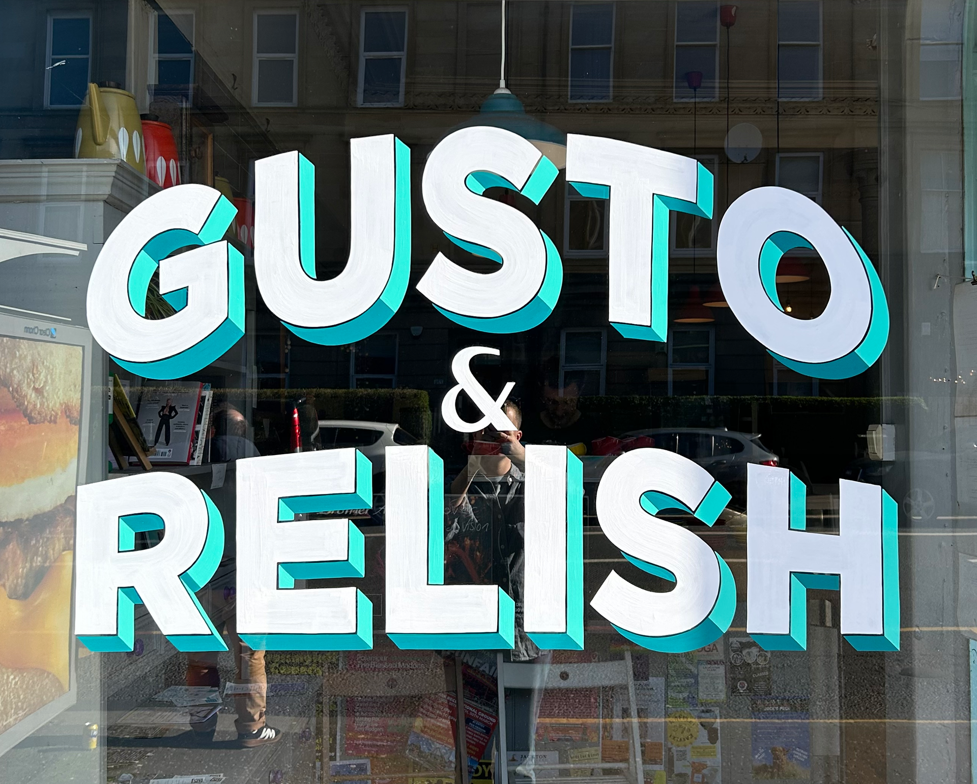 Exterior window sign designed and hand painted, Gusto & Relish, Glasgow