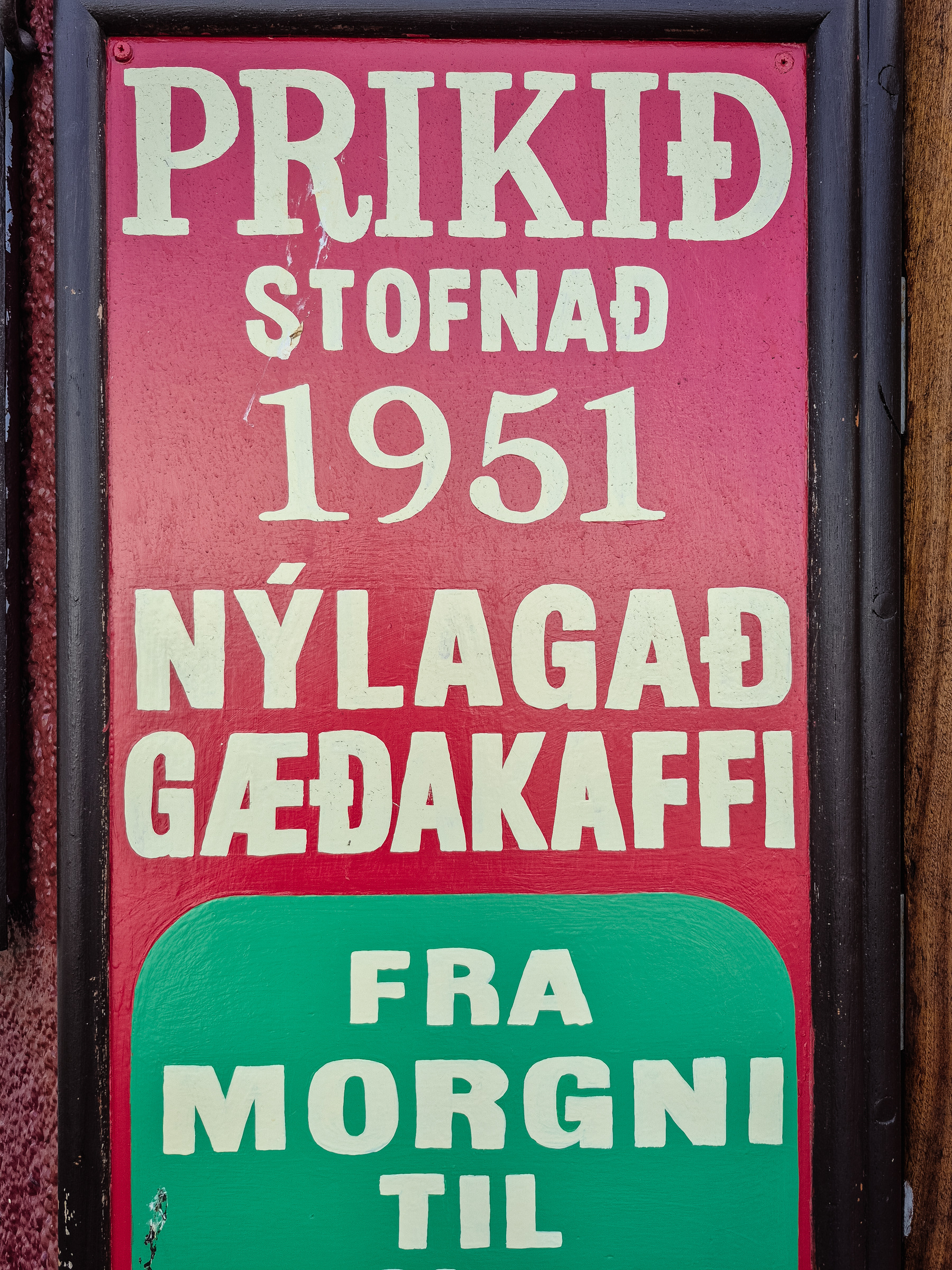 Sign of the Prikið café, one of the oldes of the cities. Founded in 1951, it is now housed in a building from 1989.