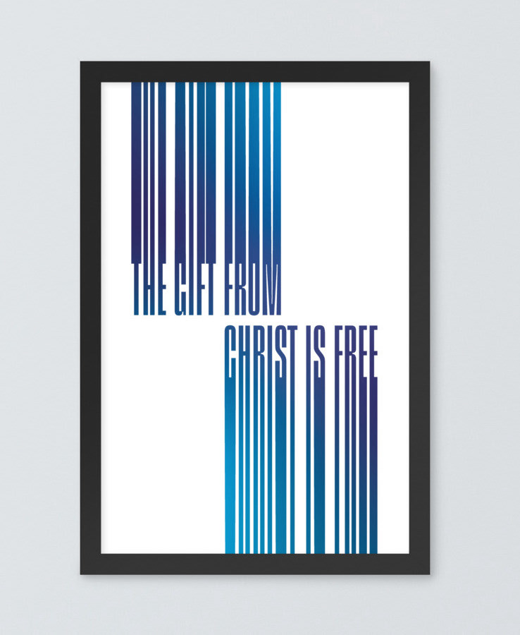 "The Gift From Christ Is Free"