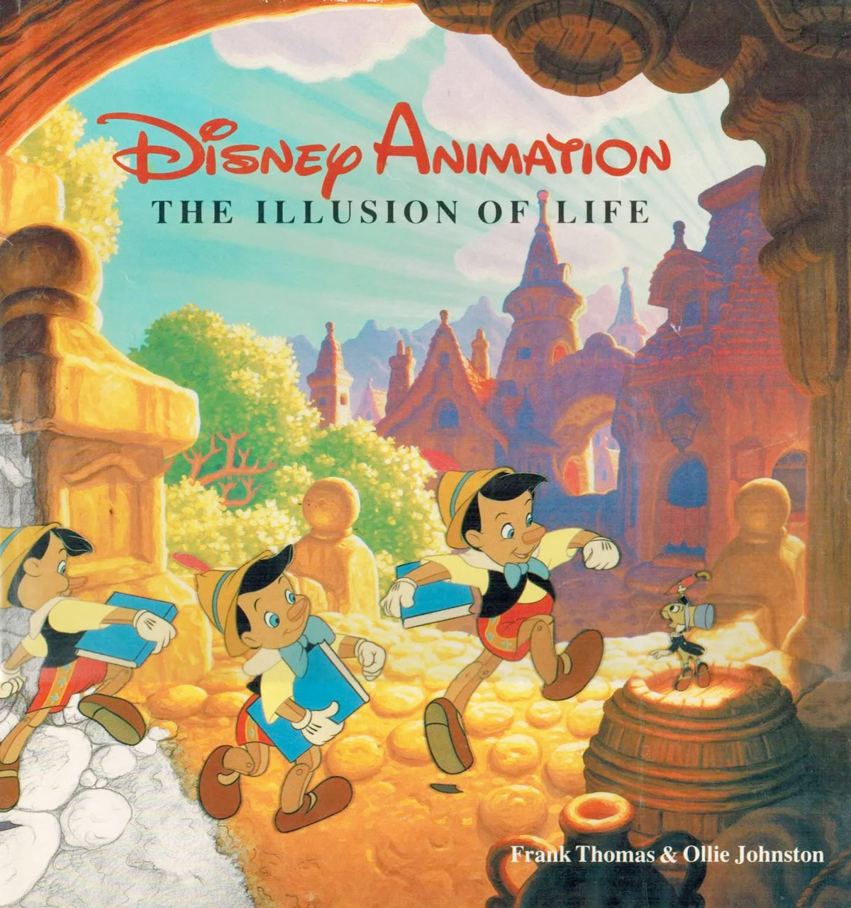 The Illusion of Life by Frank Thomas & Ollie Johnston