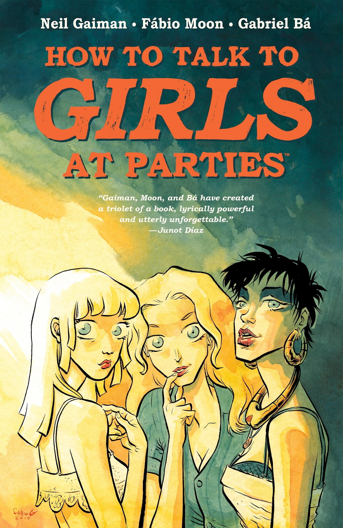 How to Talk to Girls at Parties by Neil Gaimon, Fabio Moon, Gabriel Bi
