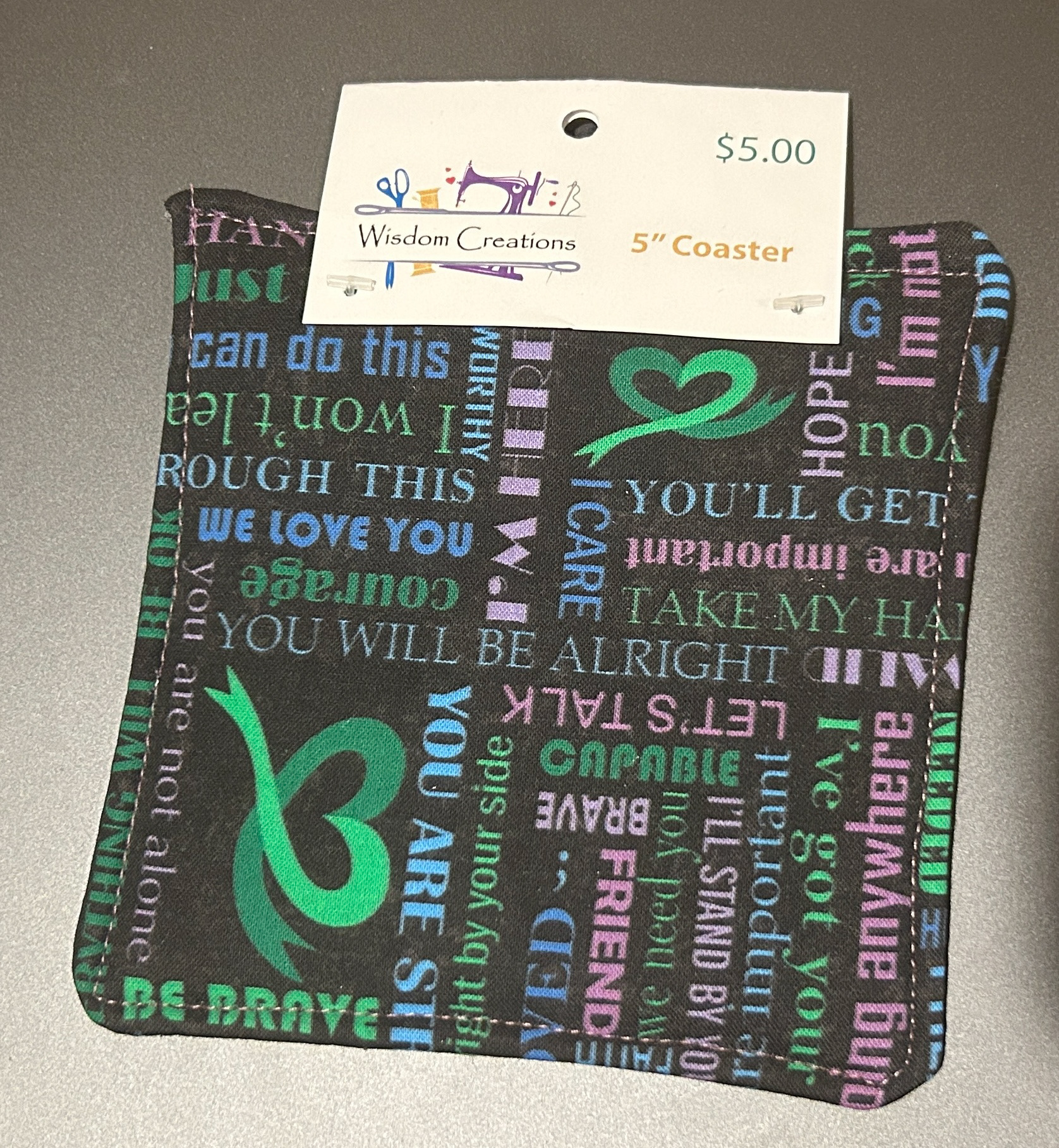 5" Coaster (Courage)