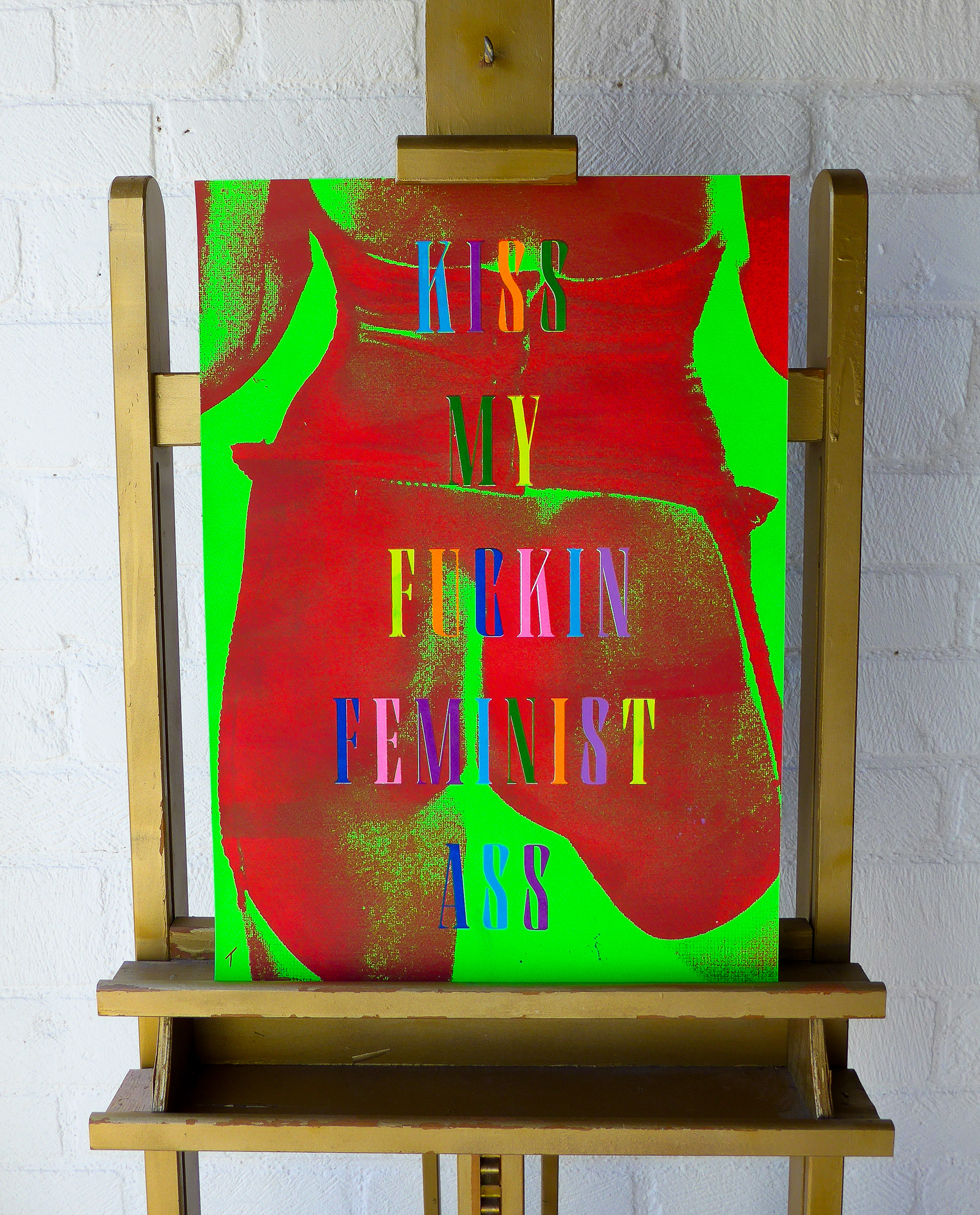 Kiss My Fuckin Feminist Ass