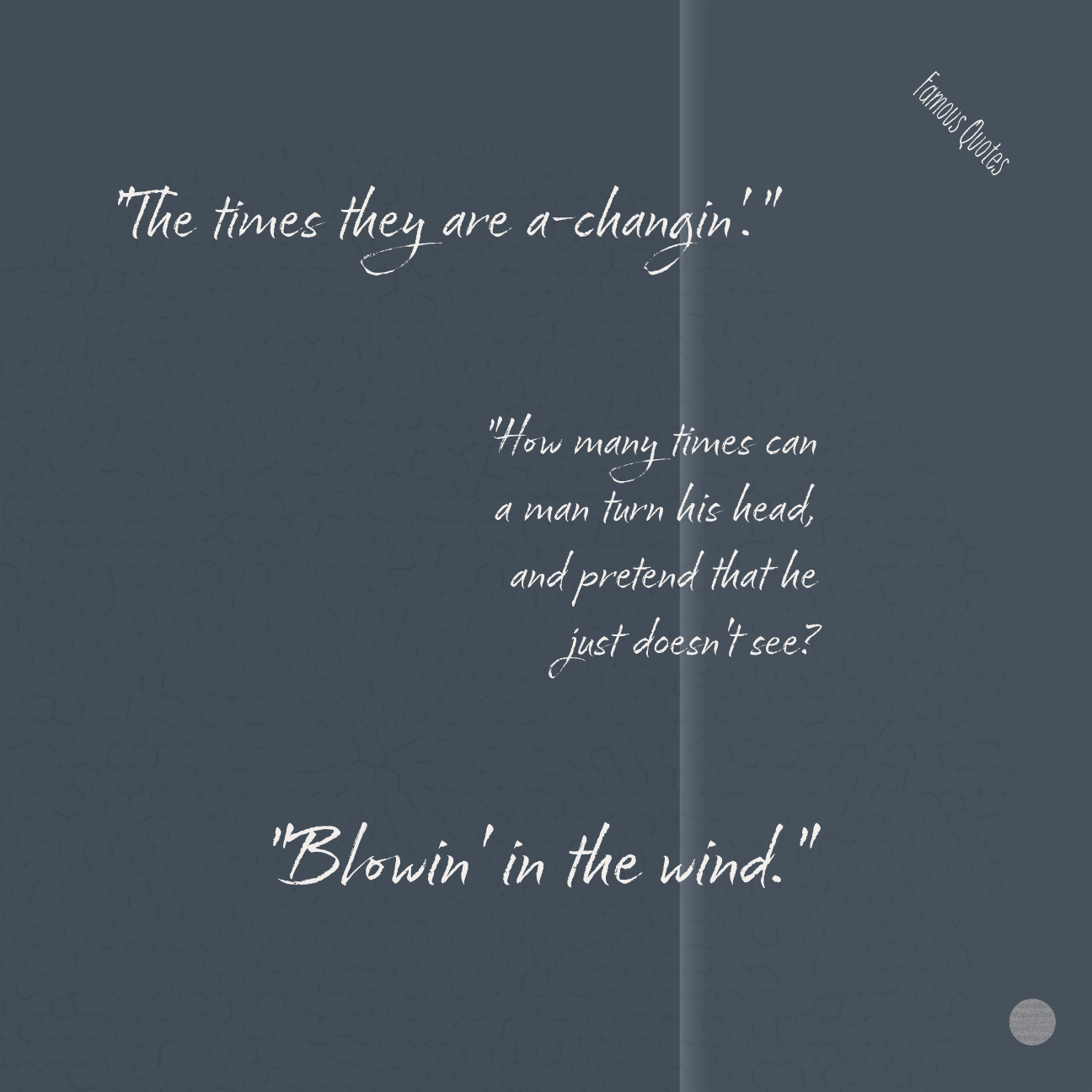 Dudsies | Bob Dylan | Quotes