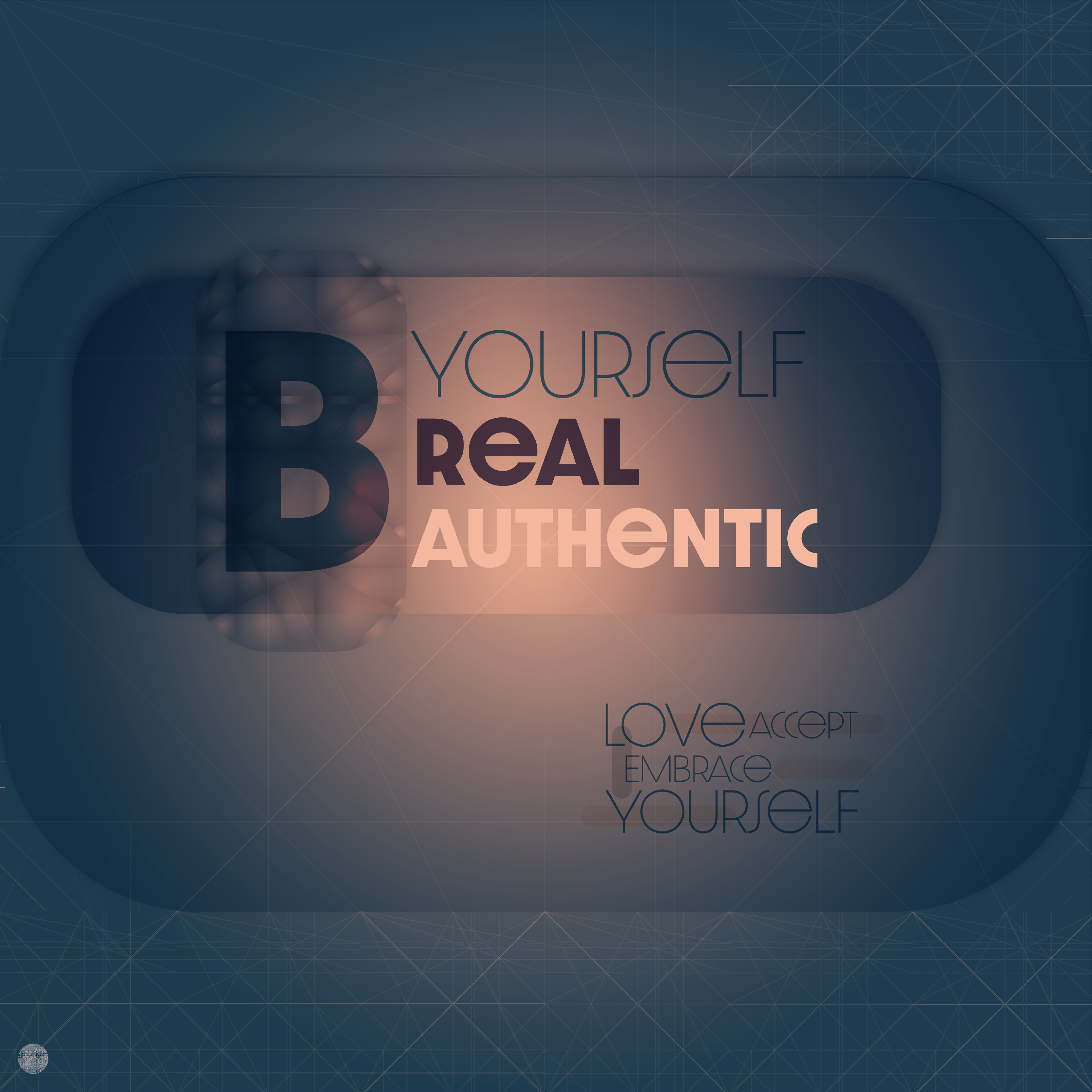Be Authentic