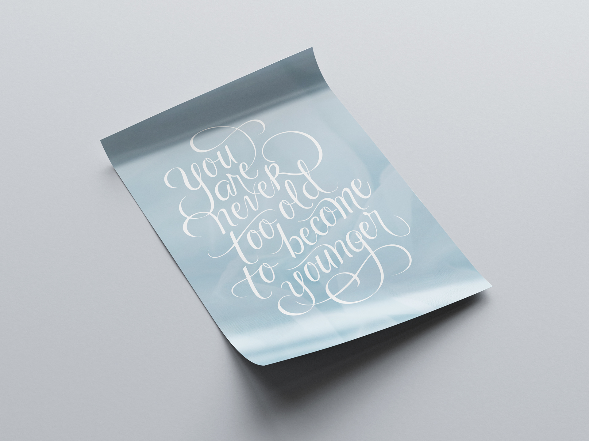 "You are never too old to become younger", Digital lettering - Typism Book Two, published 2015