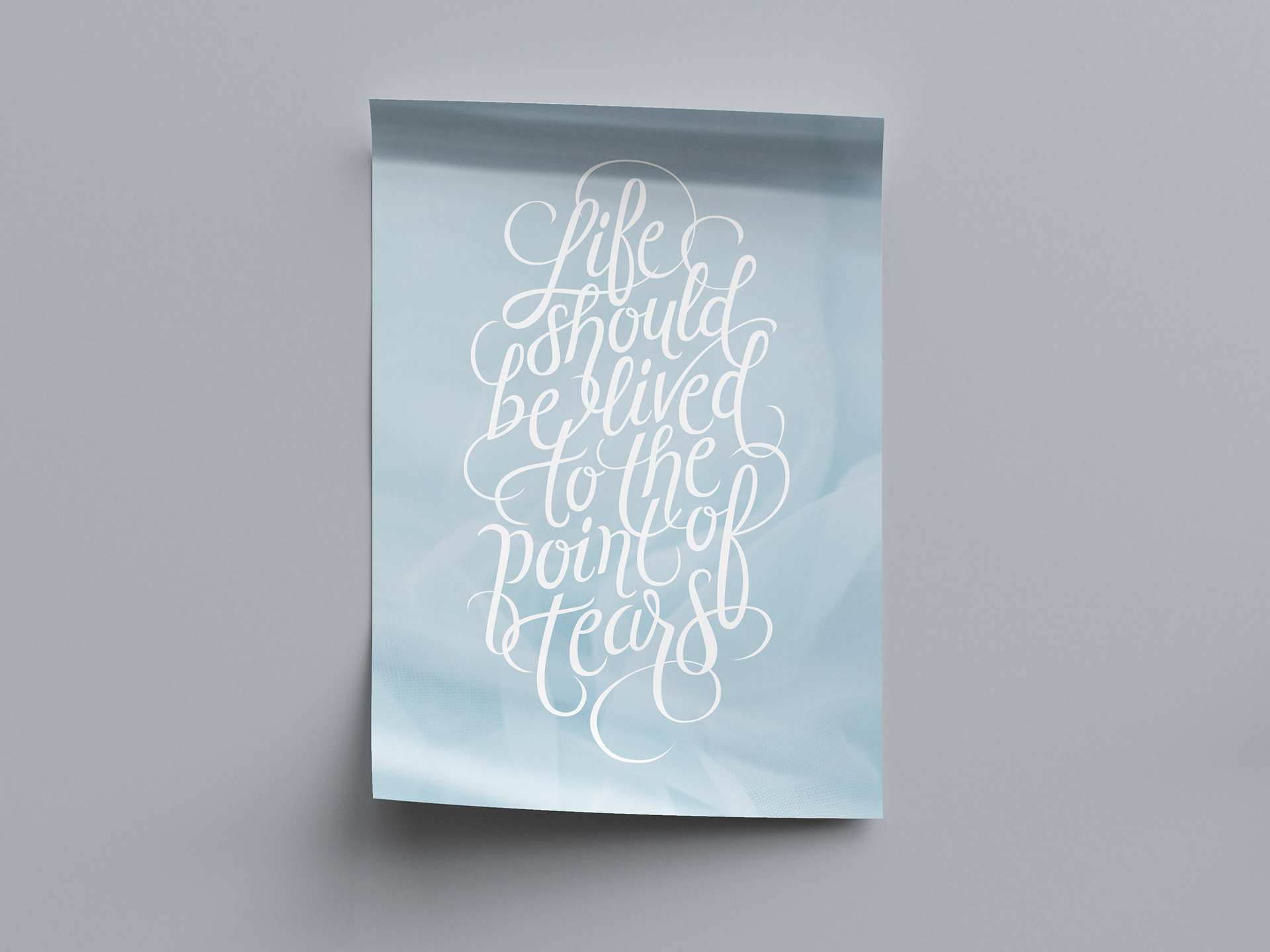 "Life should be lived to the point of tears", Digital lettering Typism Book Two, published 2015