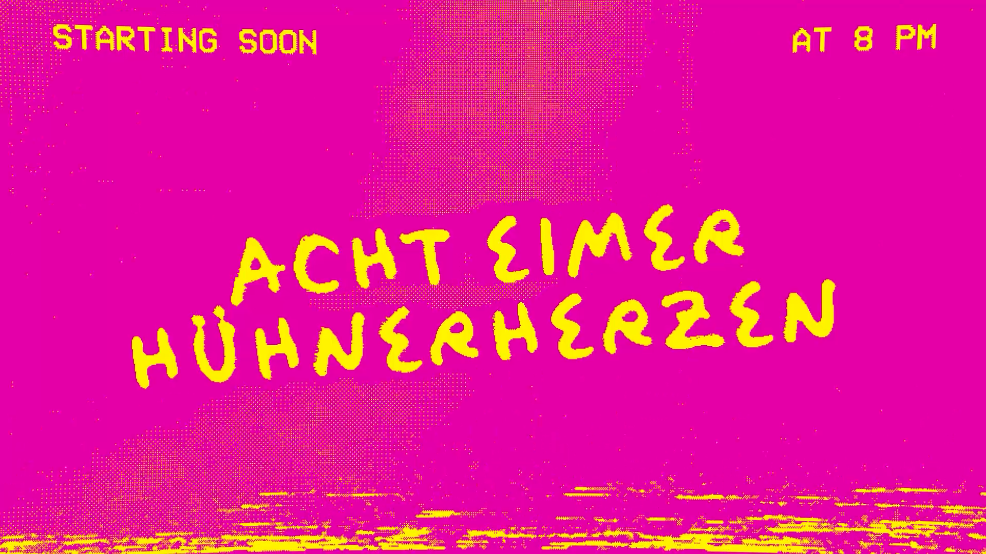 Titeldesign der Band Acht Eimer Hühnerherzen - Stil 1