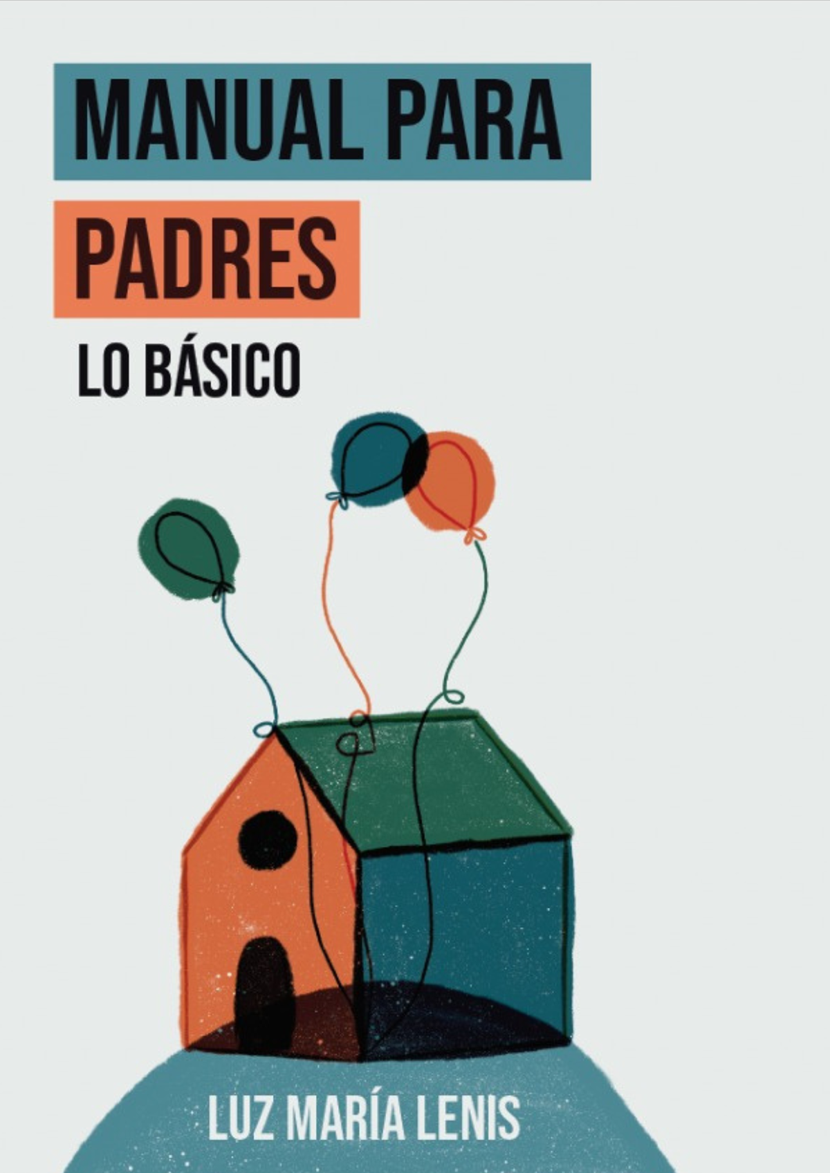 Andrea Lastra Manual Para Padres Andrea Lastra Manual Para Padres