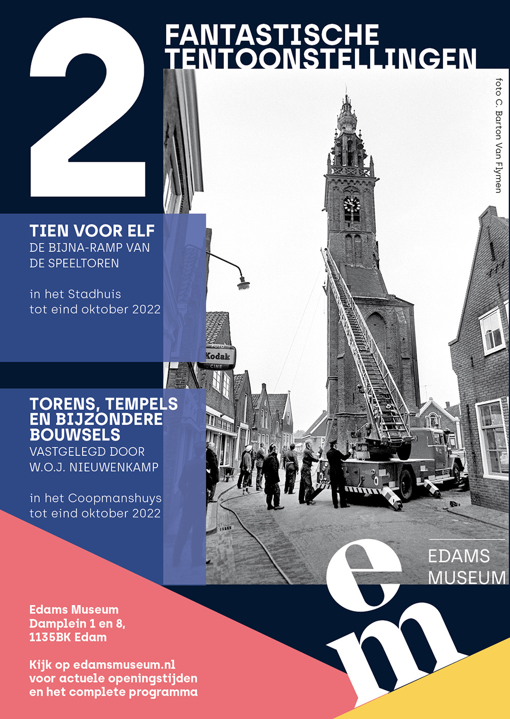 Mei-oktober 2022, expositie Tien voor Elf. Bijdrage: Initiatiefnemer, ontwerp, vormgeving en uitvoering samen met C. Barton van Flymen.