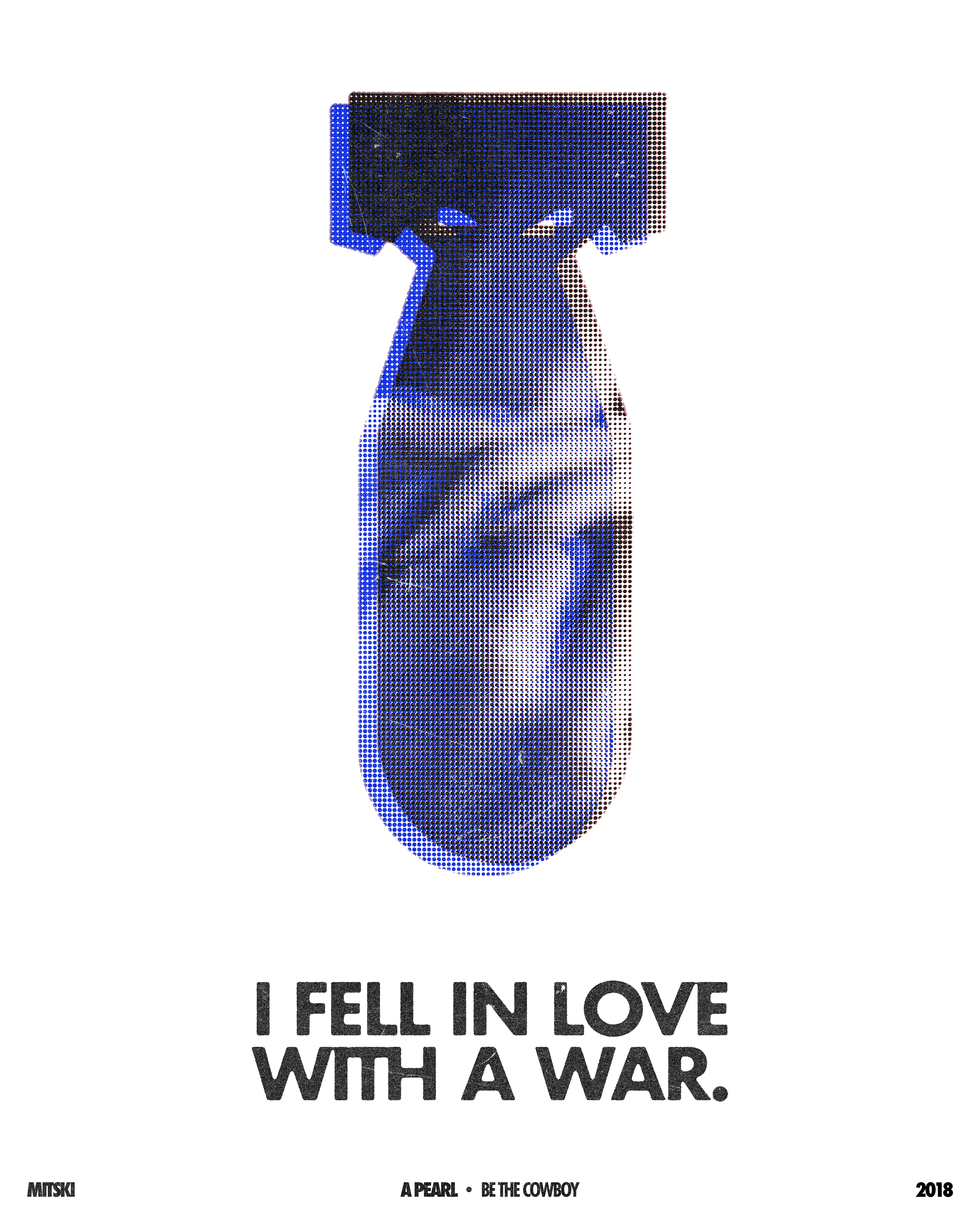 I FELL IN LOVE WITH A WAR. 2022. (Inspired by Mitski.)