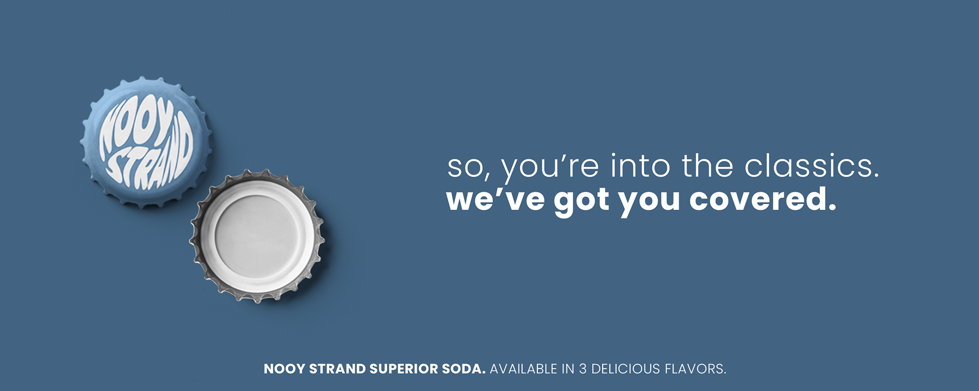 "Nooy Strand Superior Soda" Fictional Brand Creation + Image. 2022.