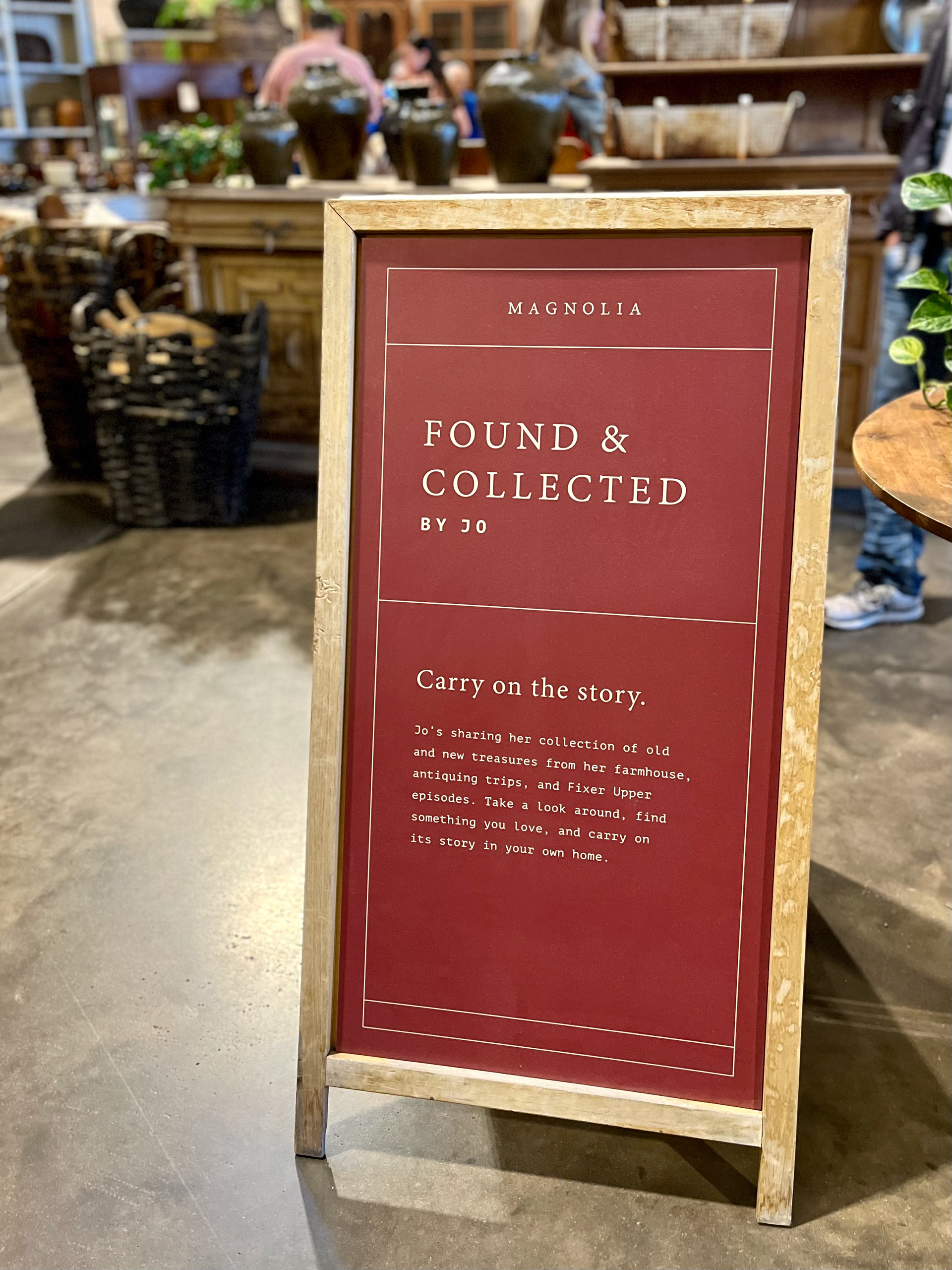 Sign greeting guests as they enter the Magnolia Market vintage collection.
