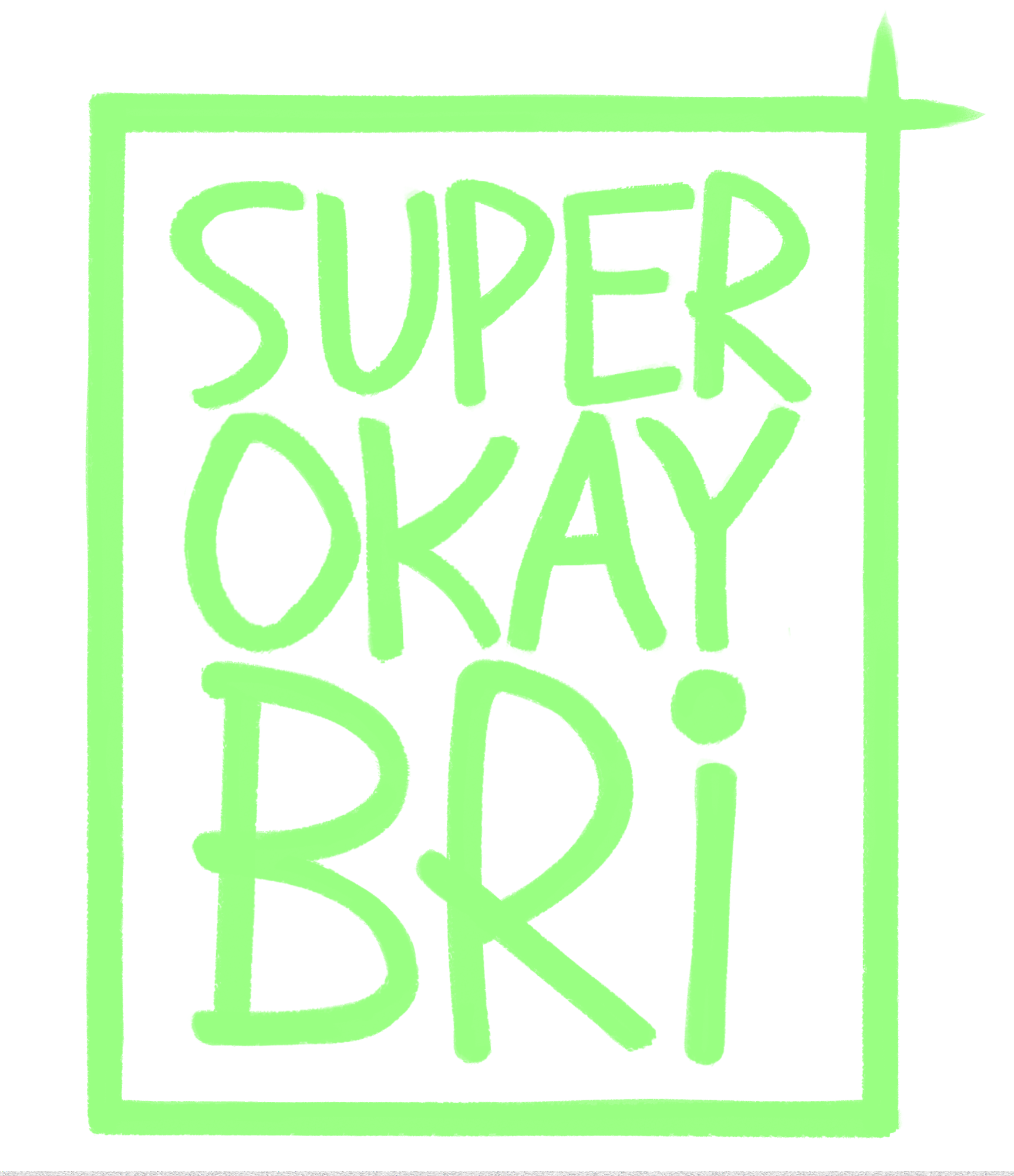 SuperOkayBri