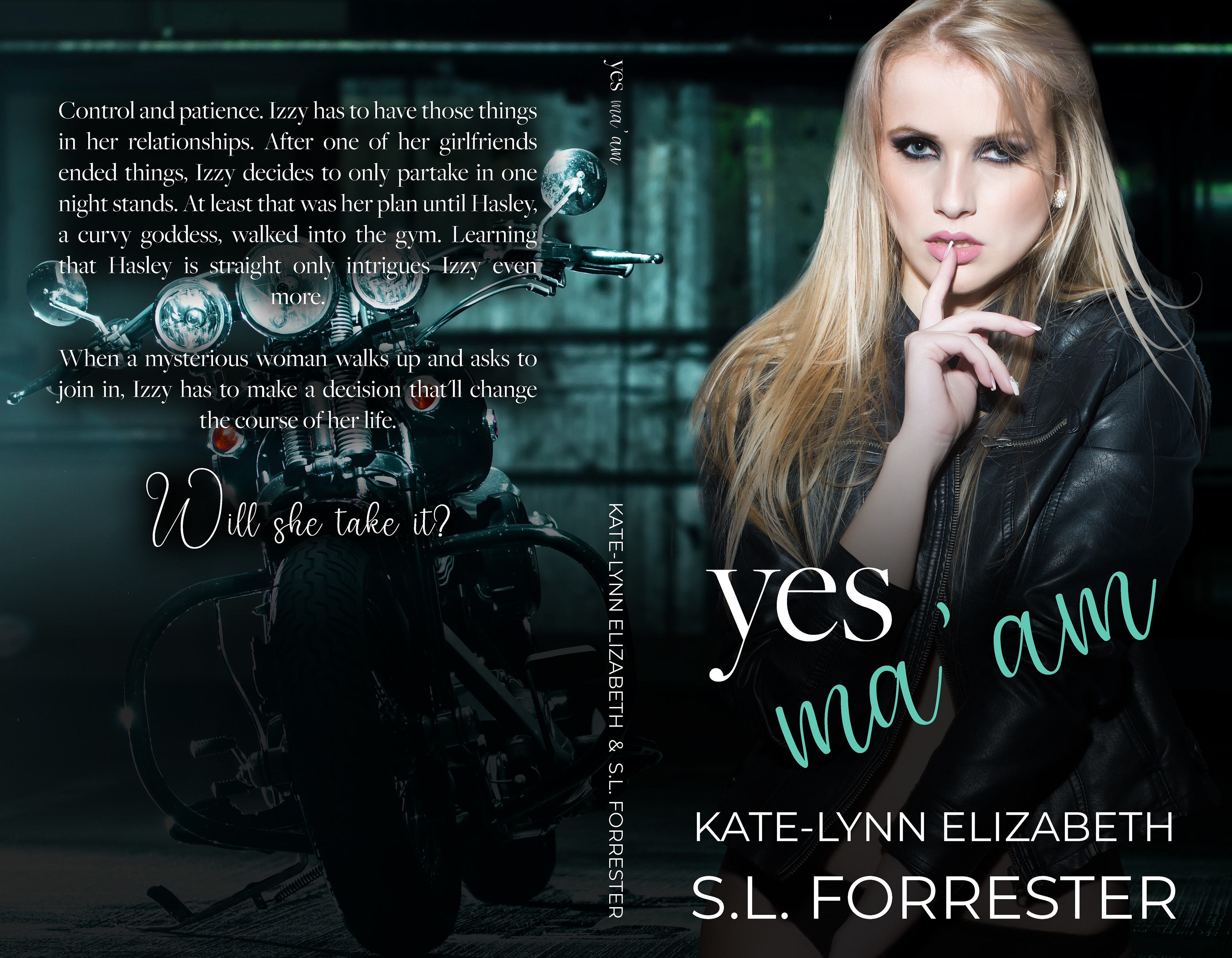 Yes Ma'am by Kate-Lynn Elizabeth and S.L. Forrester