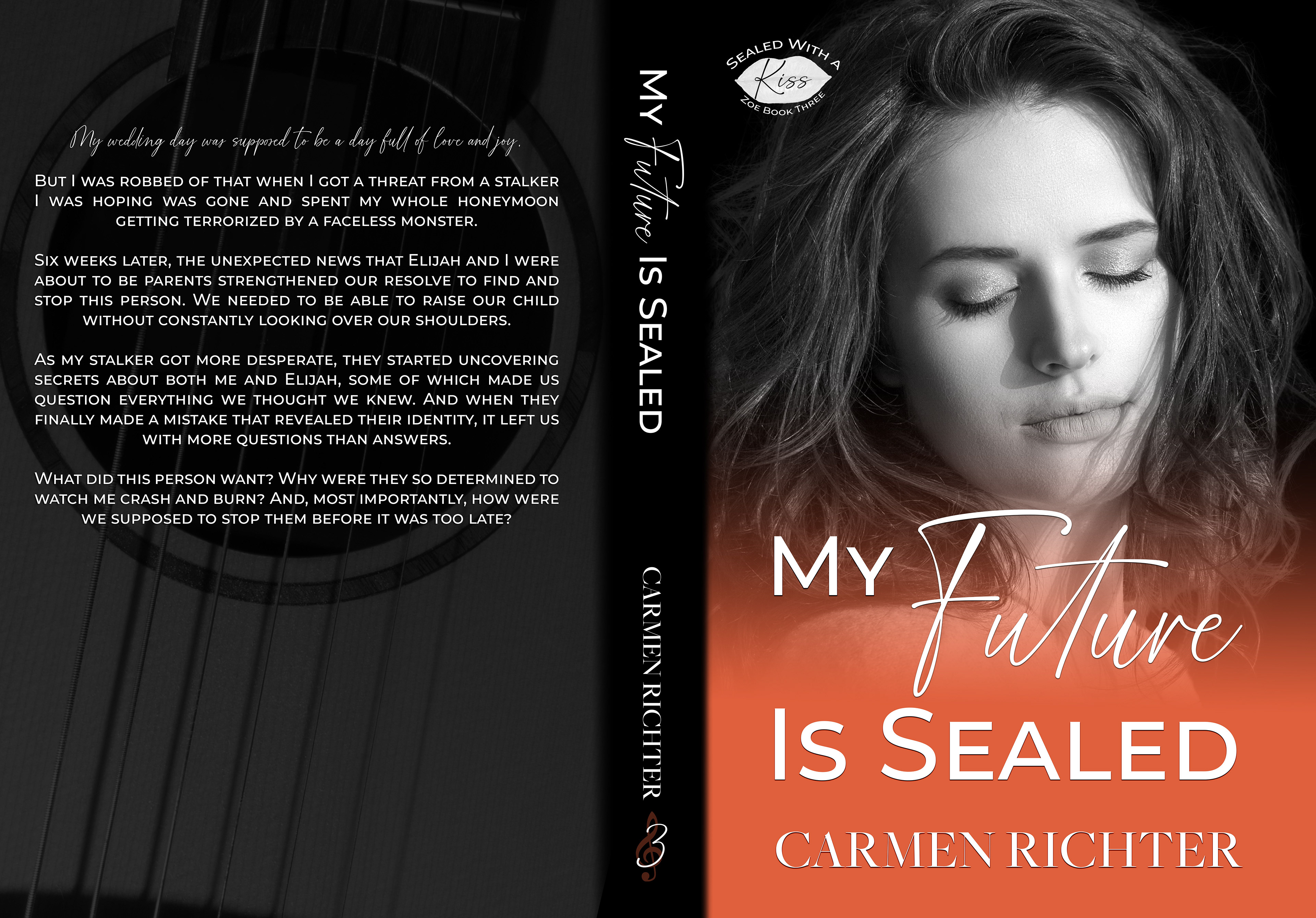 My Future Is Sealed (Sealed With a Kiss Book 3) by Carmen Richter