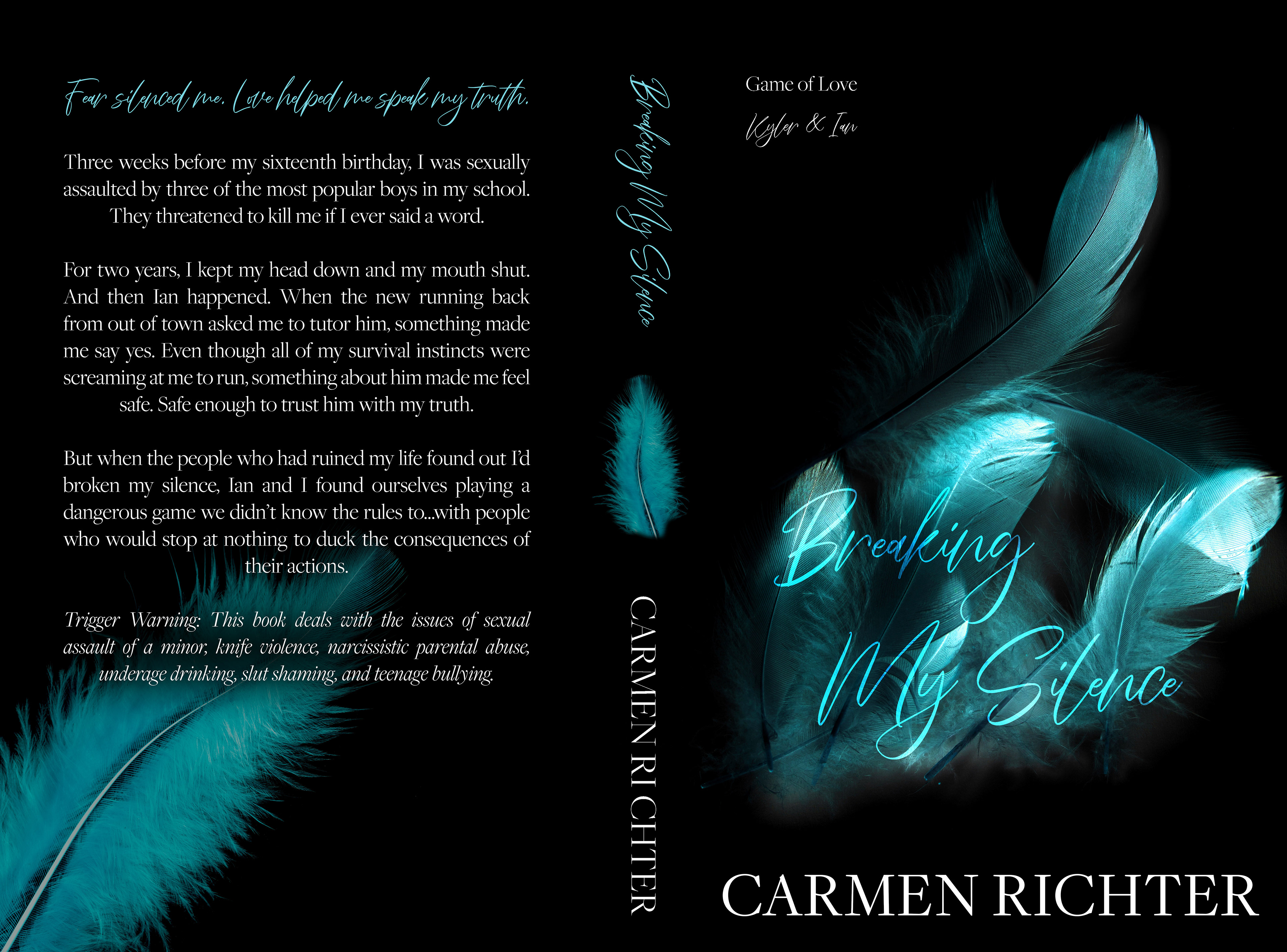 Breaking My Silence (Game of Love Book 1) Exclusive Enchanted by Love Book Box Edition by Carmen Richter