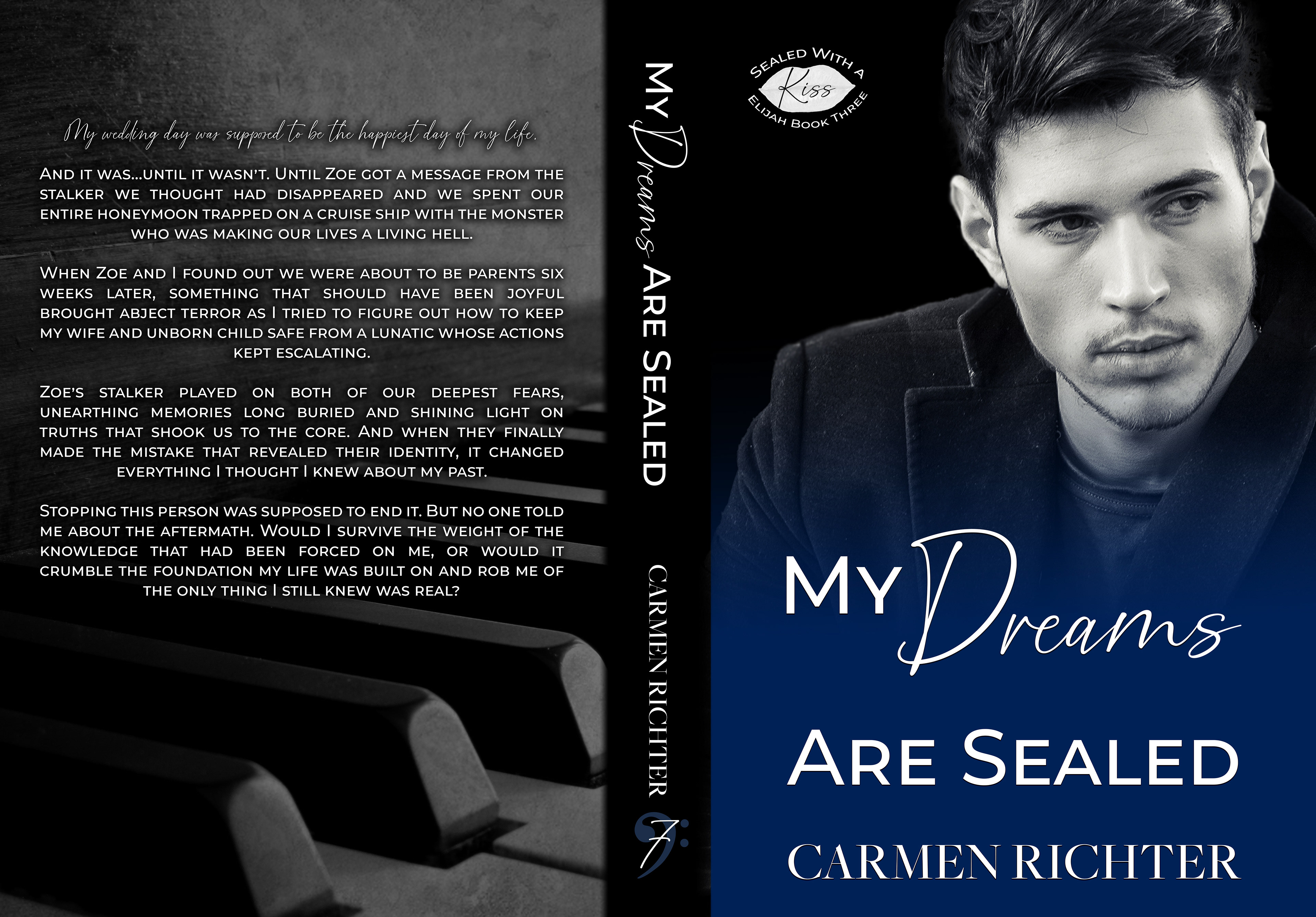 My Dreams Are Sealed (Sealed With a Kiss Book 7) by Carmen Richter