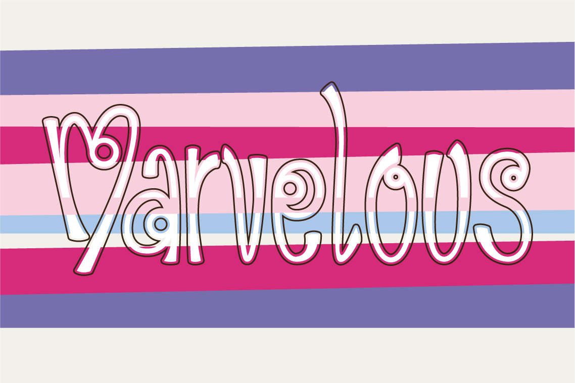 Beautiful Word “Marvelous” - The word