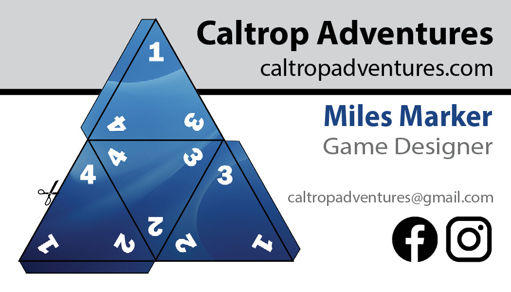 Caltrop Adventures (RPG Game Design) with cut out 4 sided die