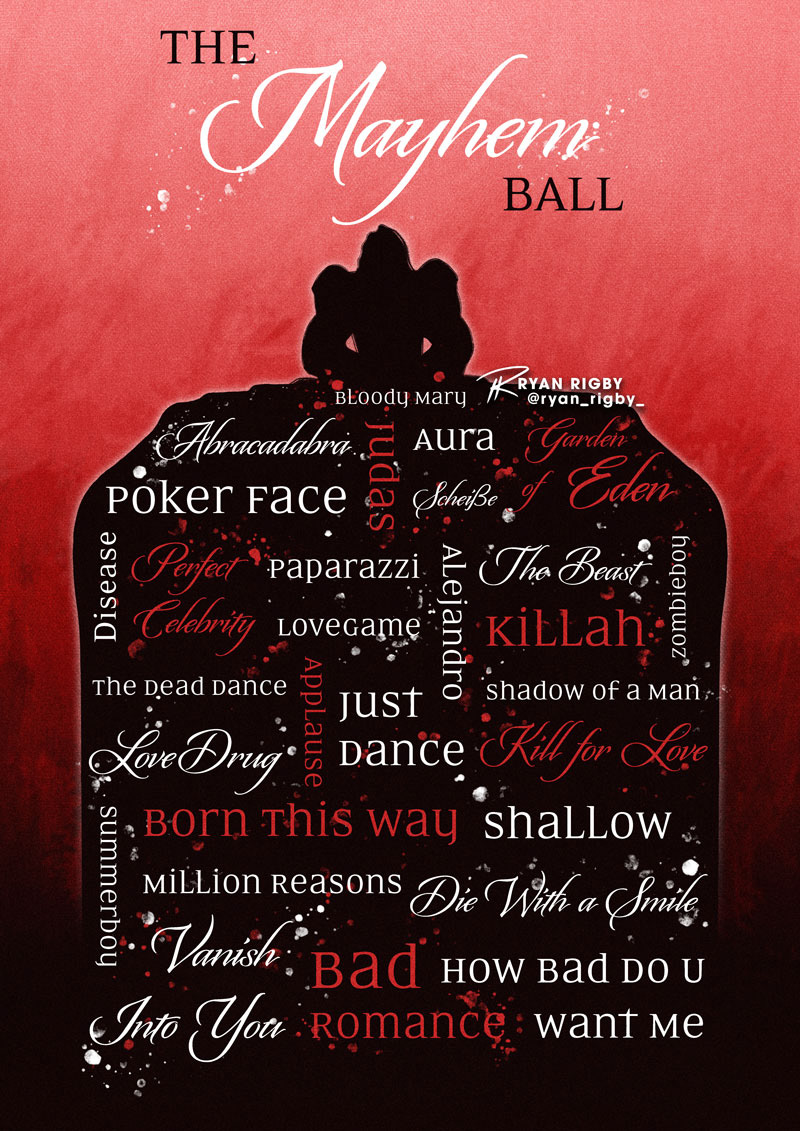 Gaga MAYHEM Ball