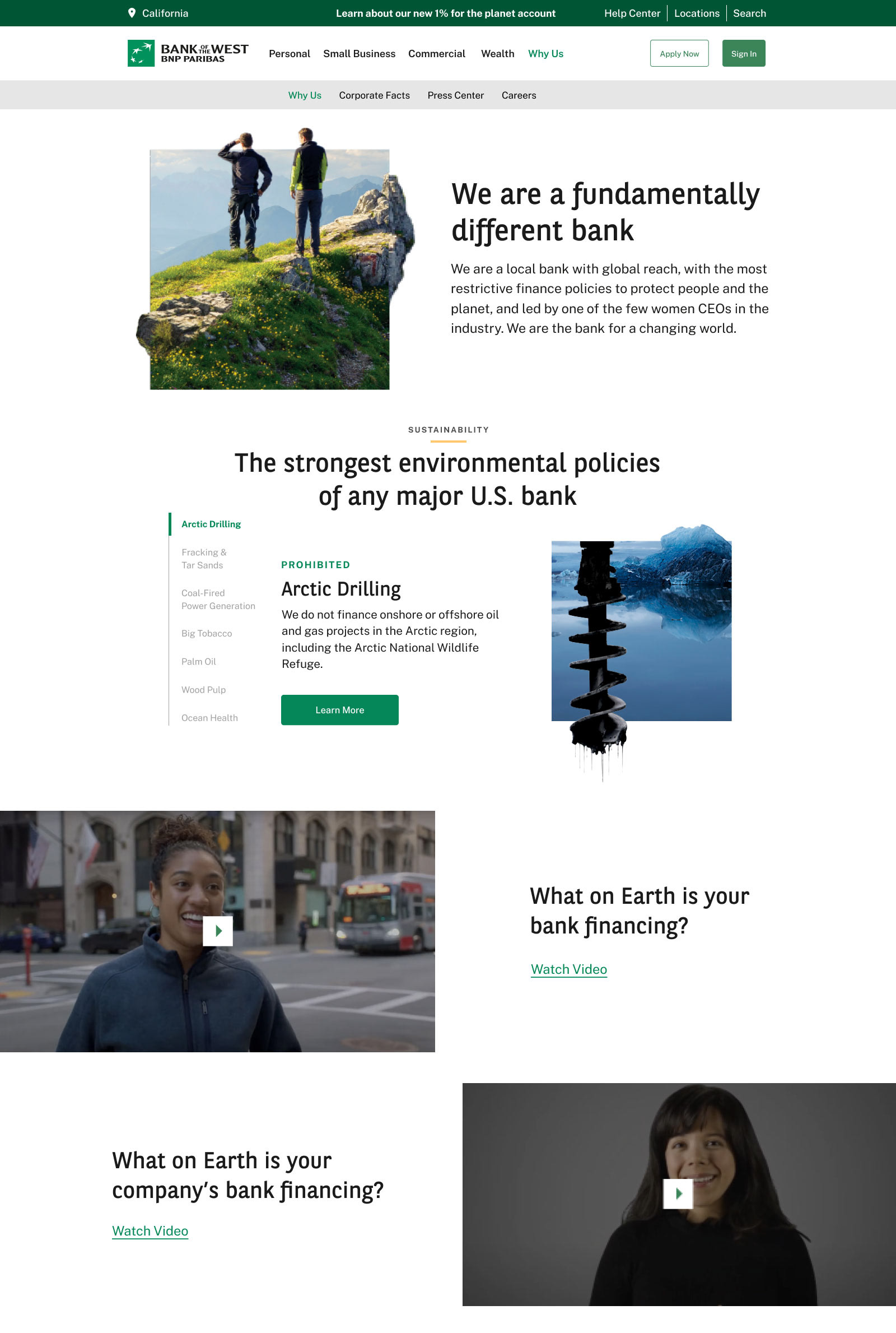 Website page describing why Bank of the West is different than other banks, showing environmental focuses, testimonial video previews and messages from the president. The image has been cut into 3 pieces for size considerations.
