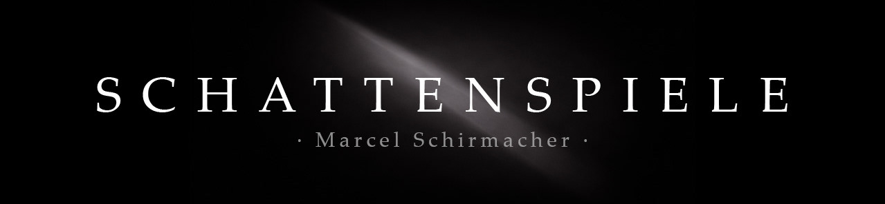 SCHATTENSPIELE
