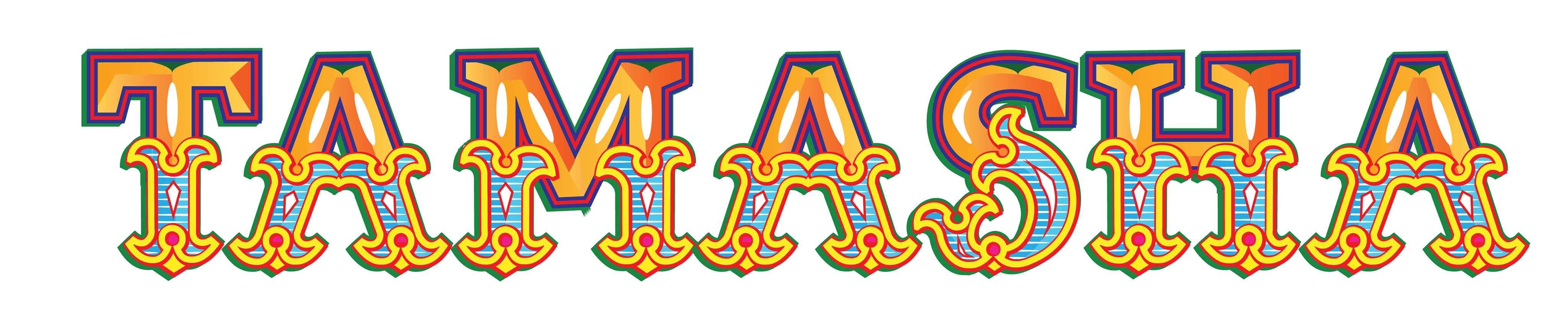 TAMASHA