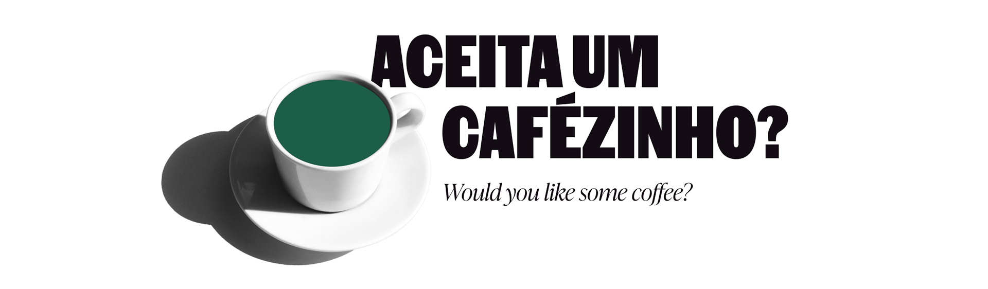 Recorte de uma xícara de café com a pergunta: "aceita um cafézinho?" / Cut-out coffee cup with the text "Would you like some coffee?"
