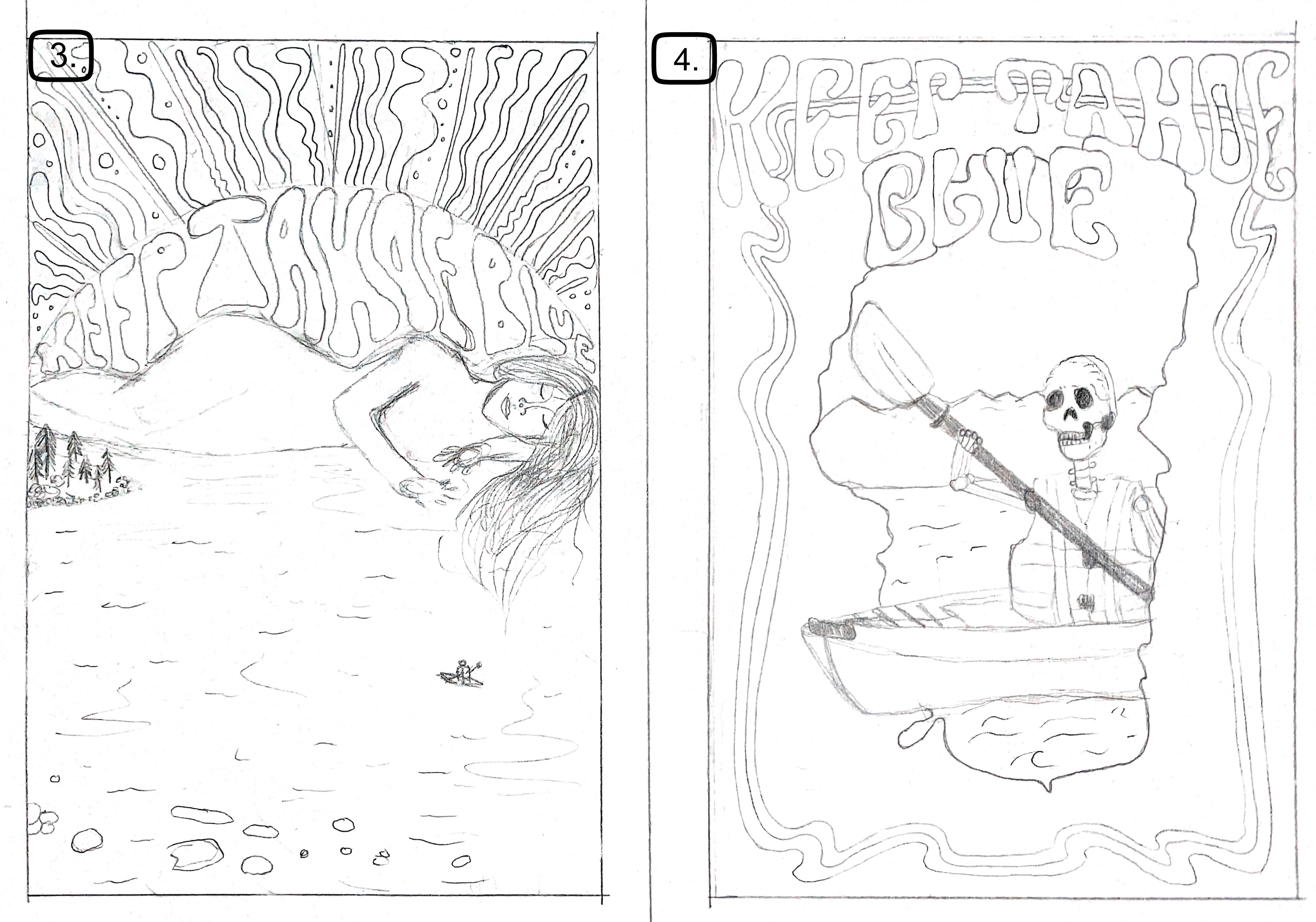 Poster Idea Sketches #3, #4